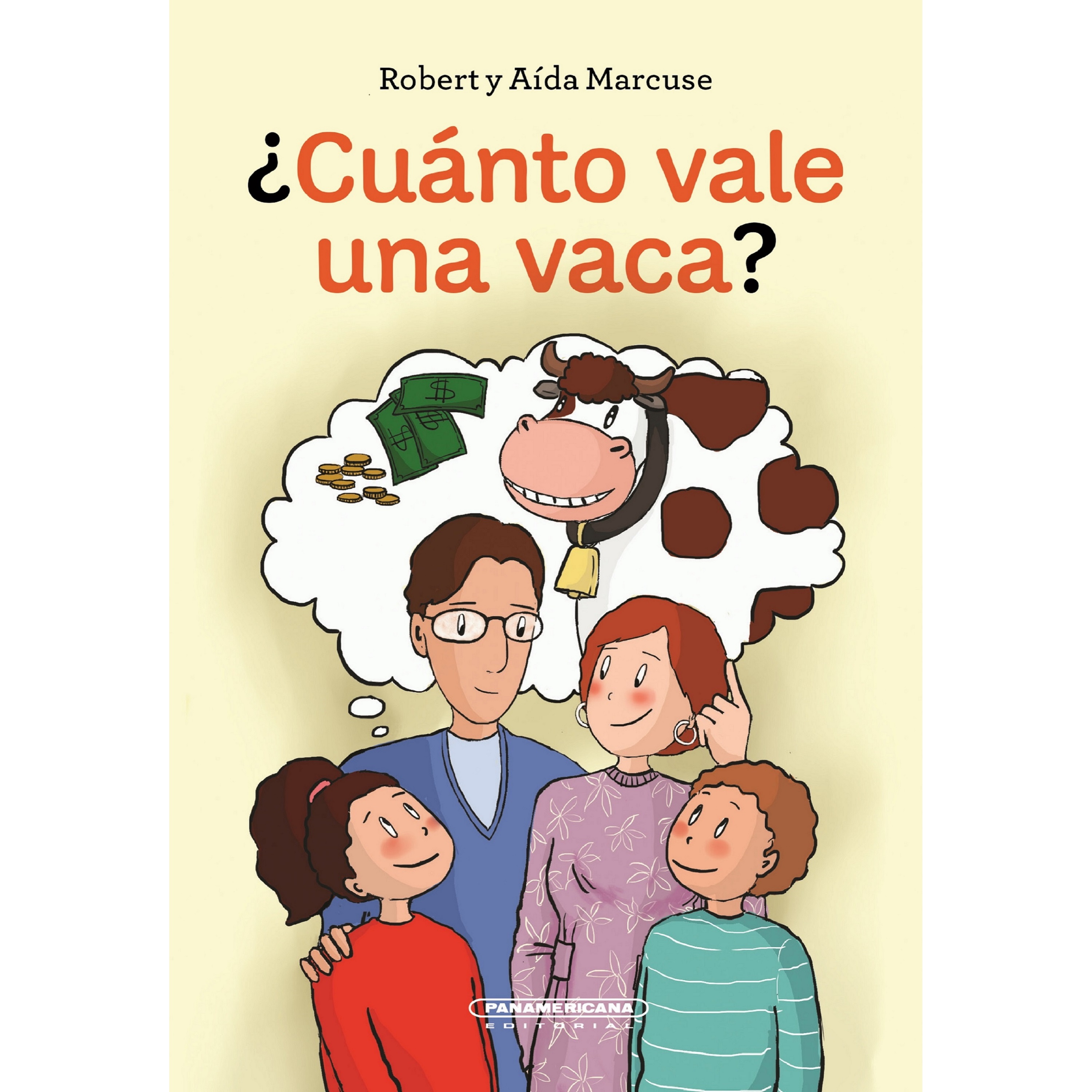 Обложка книги «¿Cuánto vale una vaca?»
