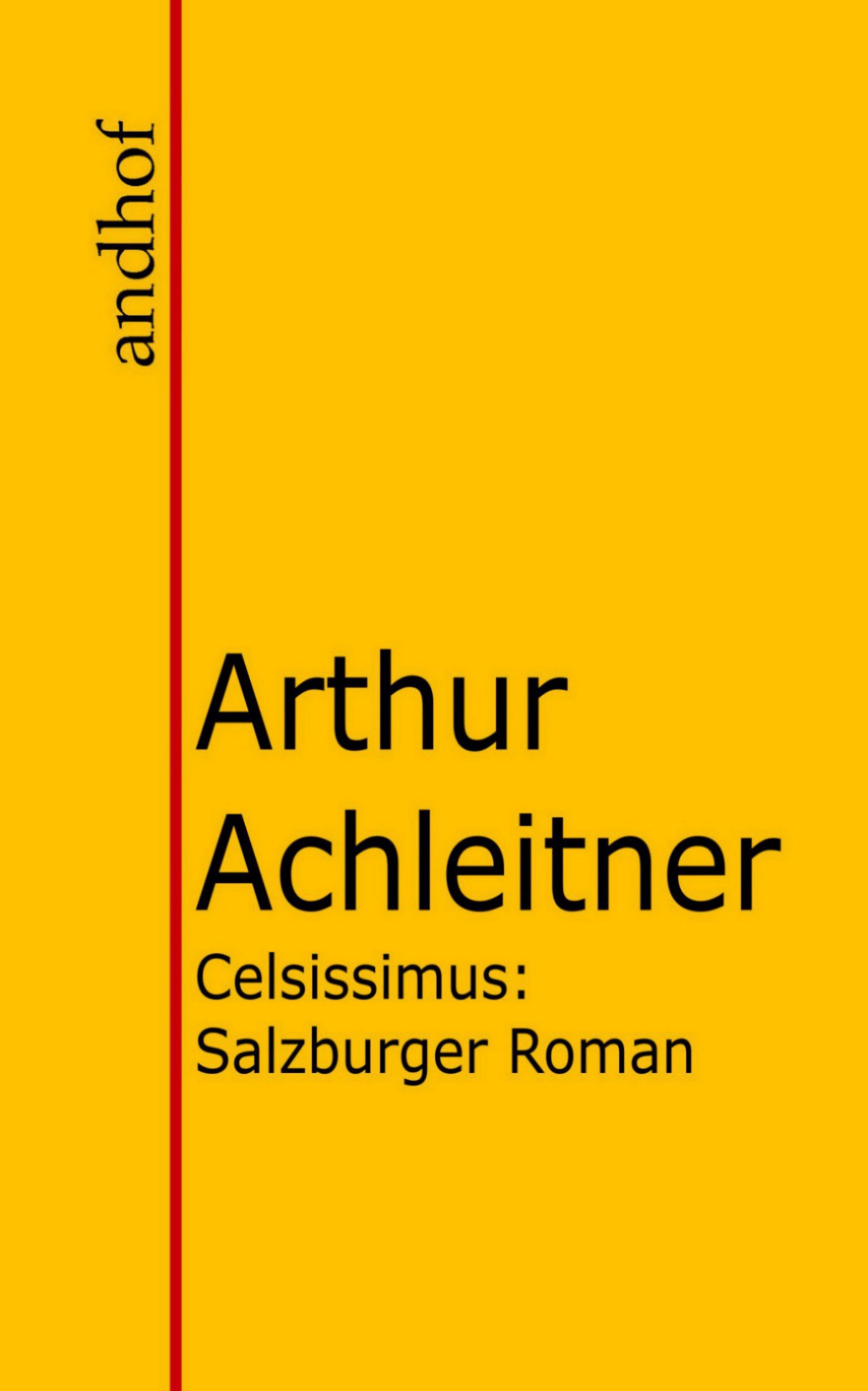 Обложка книги «Celsissimus»