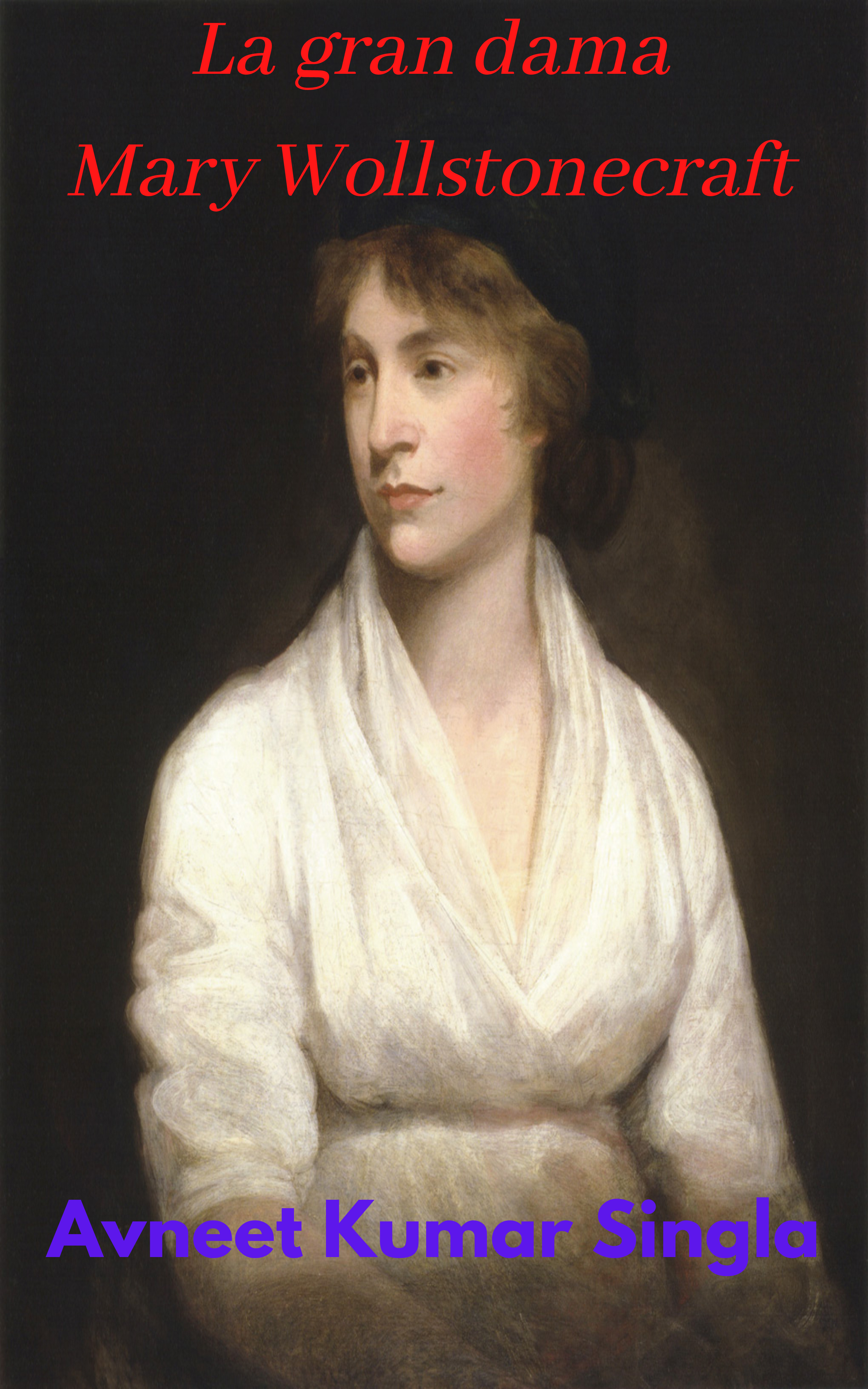 Обложка книги «La gran dama Mary Wollstonecraft»