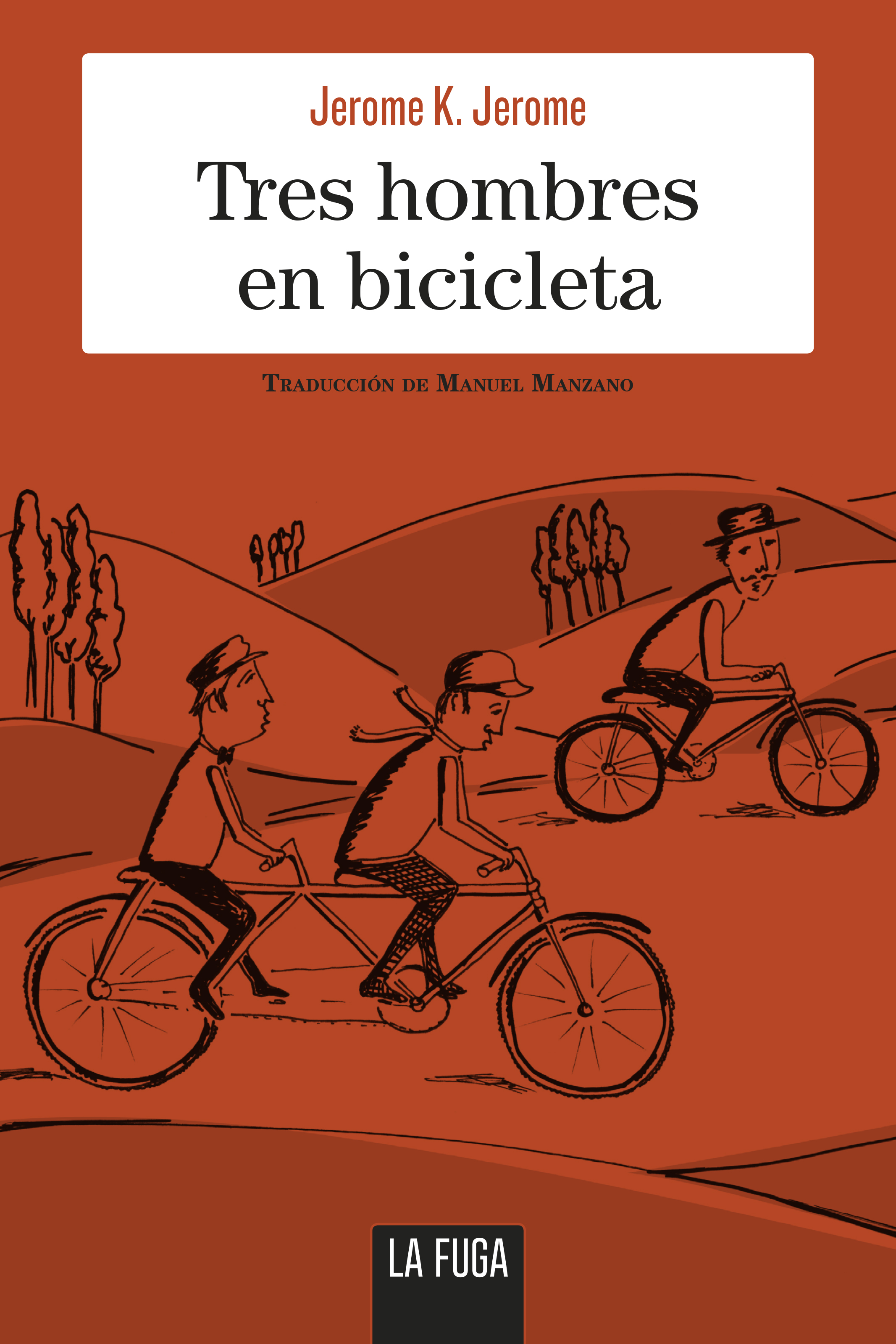 Обложка книги «Tres hombres en bicicleta»
