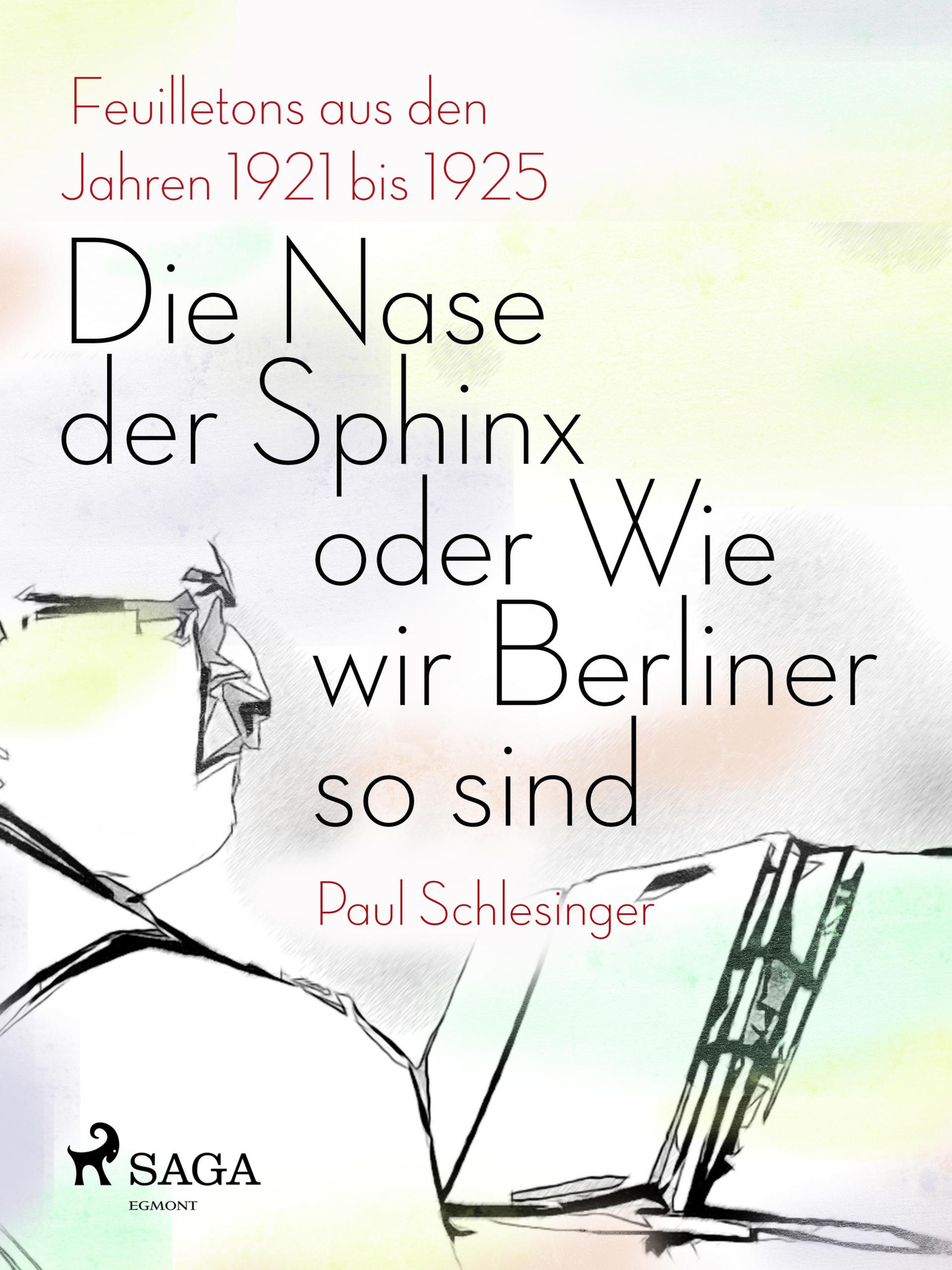 Обложка книги «Die Nase der Sphinx oder Wie wir Berliner so sind»