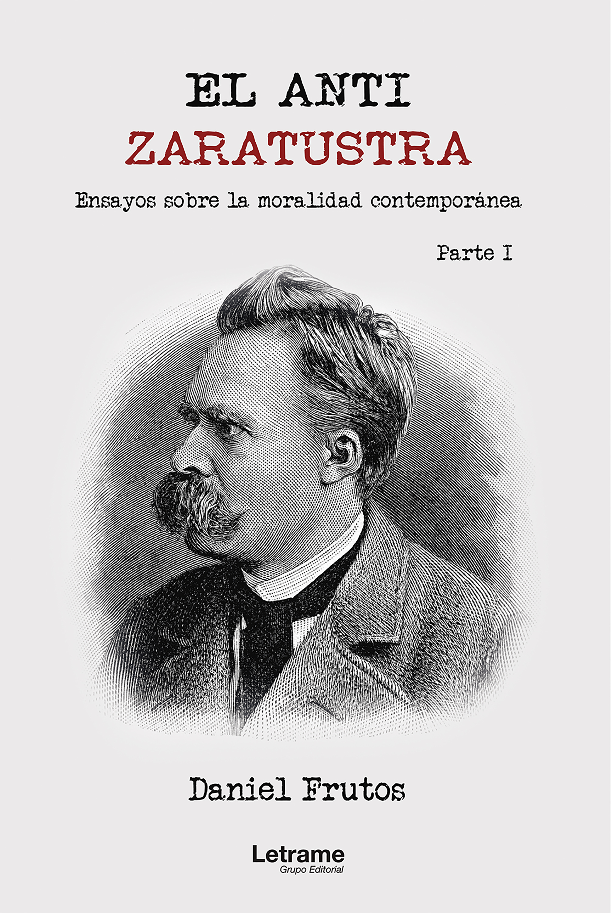Обложка книги «El Anti-Zaratustra»