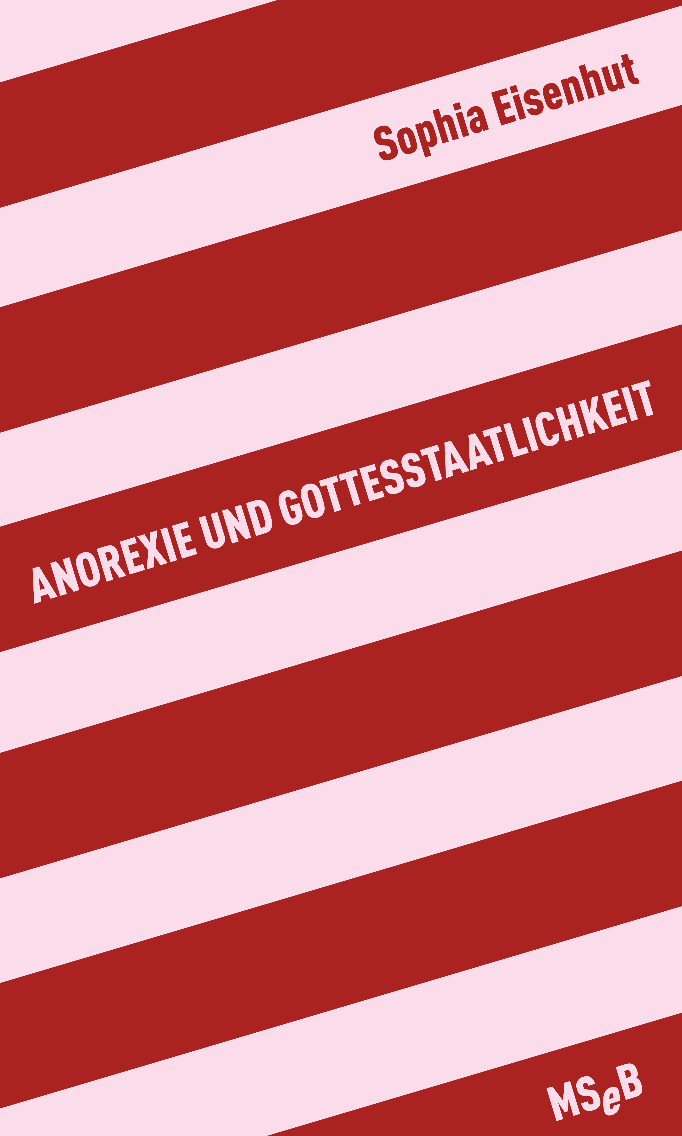Обложка книги «Anorexie und Gottesstaatlichkeit»
