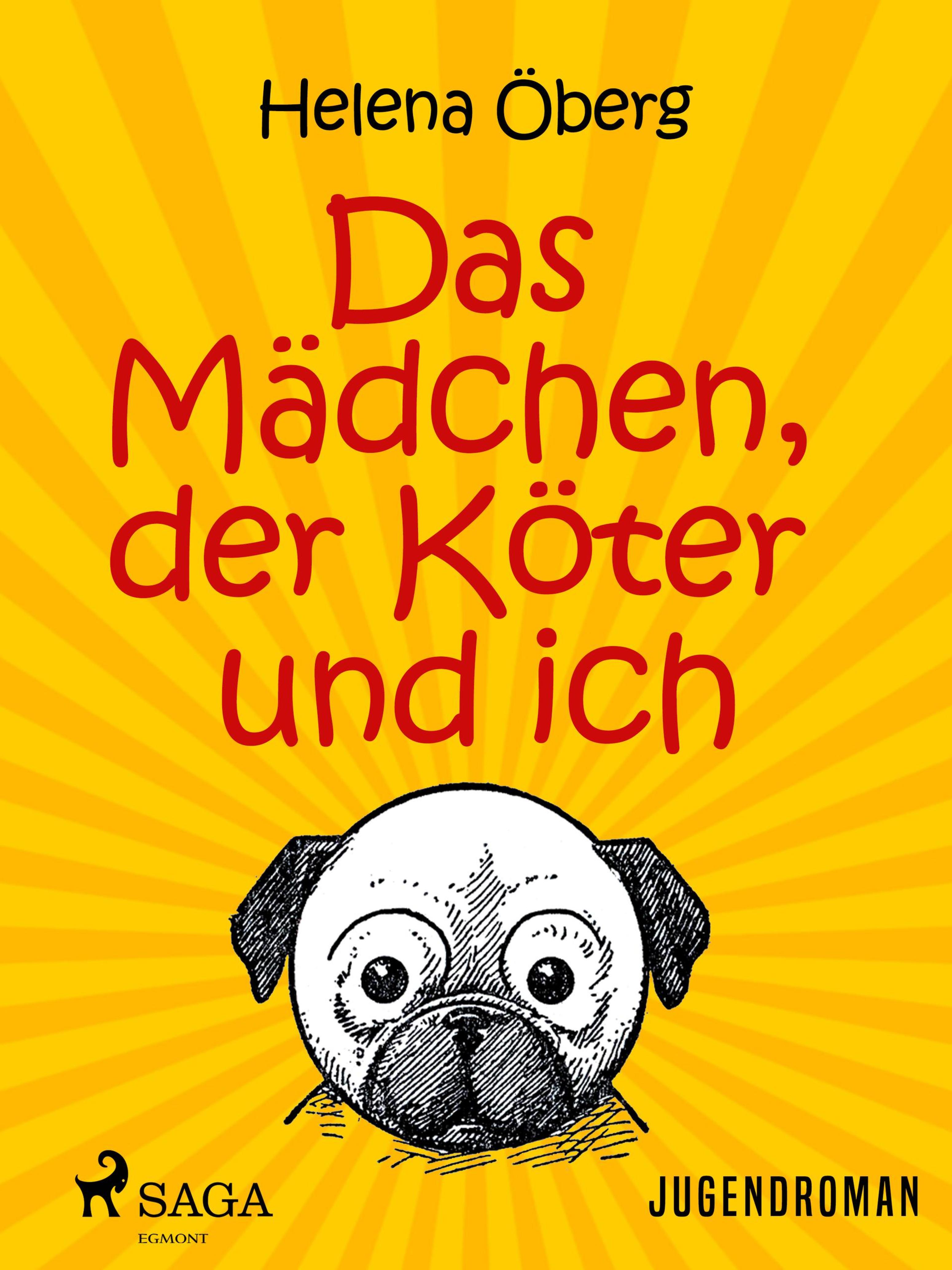 Обложка книги «Das Mädchen, der Köter und ich»