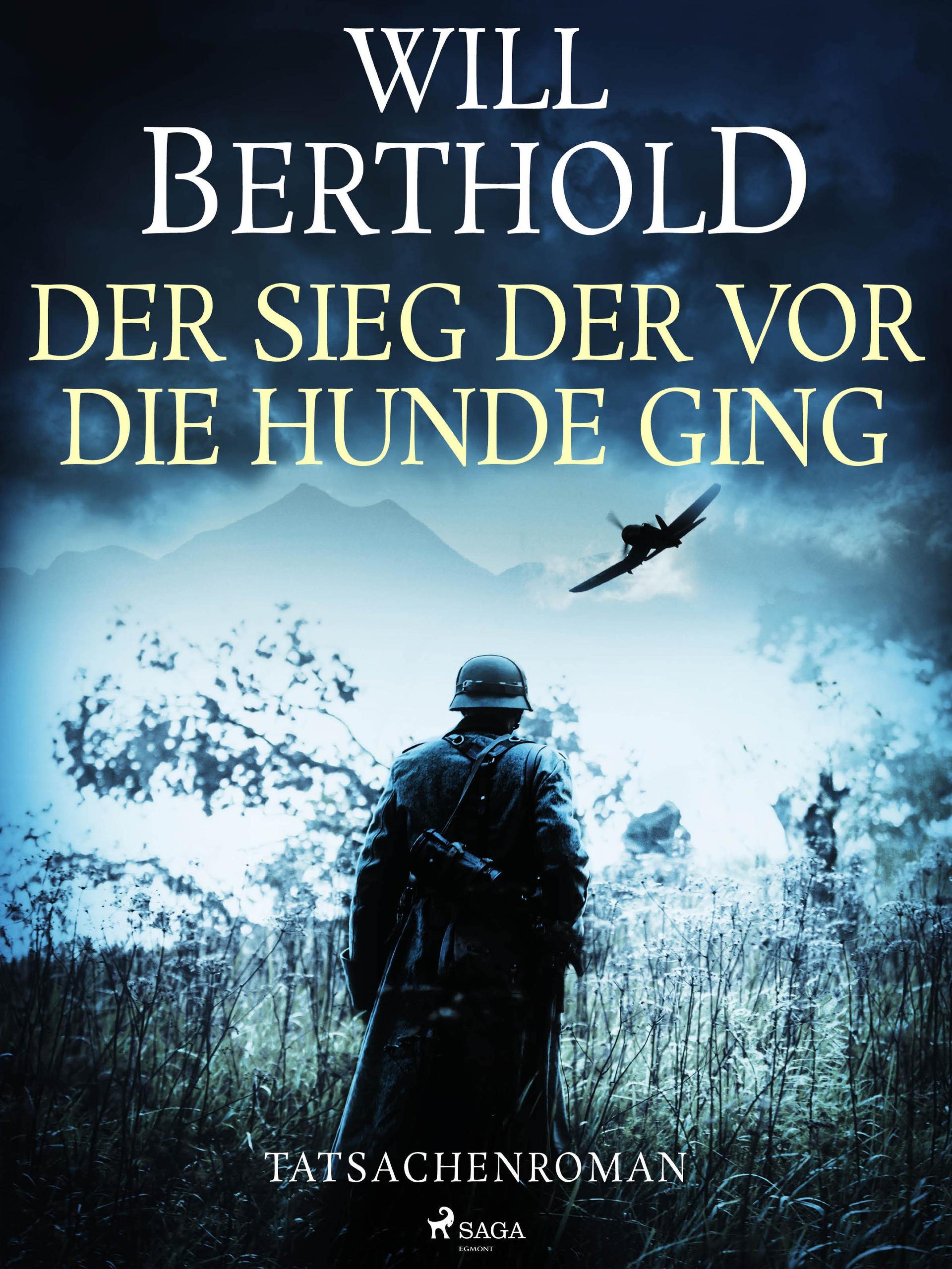 Обложка книги «Der Sieg der vor die Hunde ging - Tatsachenroman»