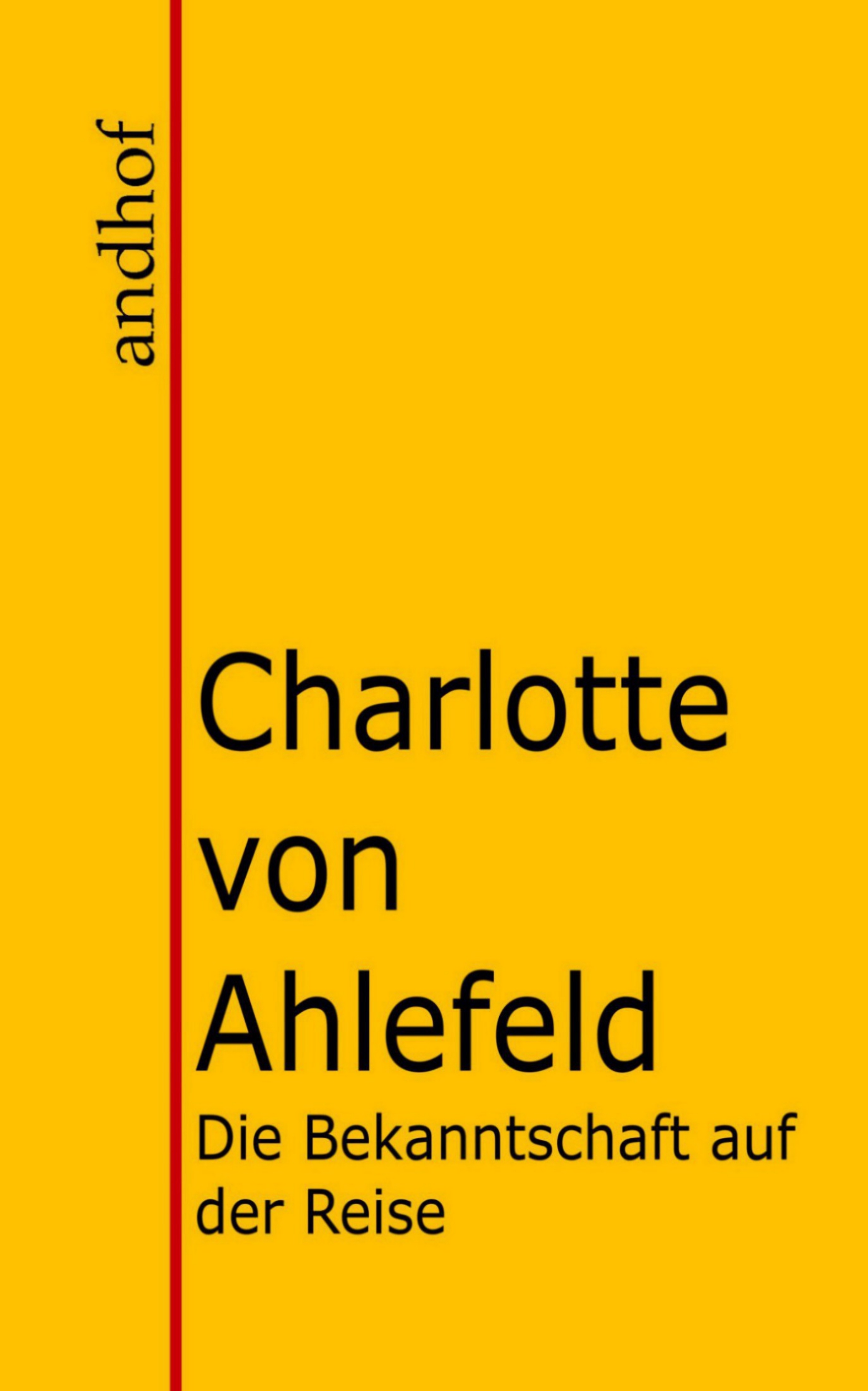 Обложка книги «Die Bekanntschaft auf der Reise und Autun und Manon.»
