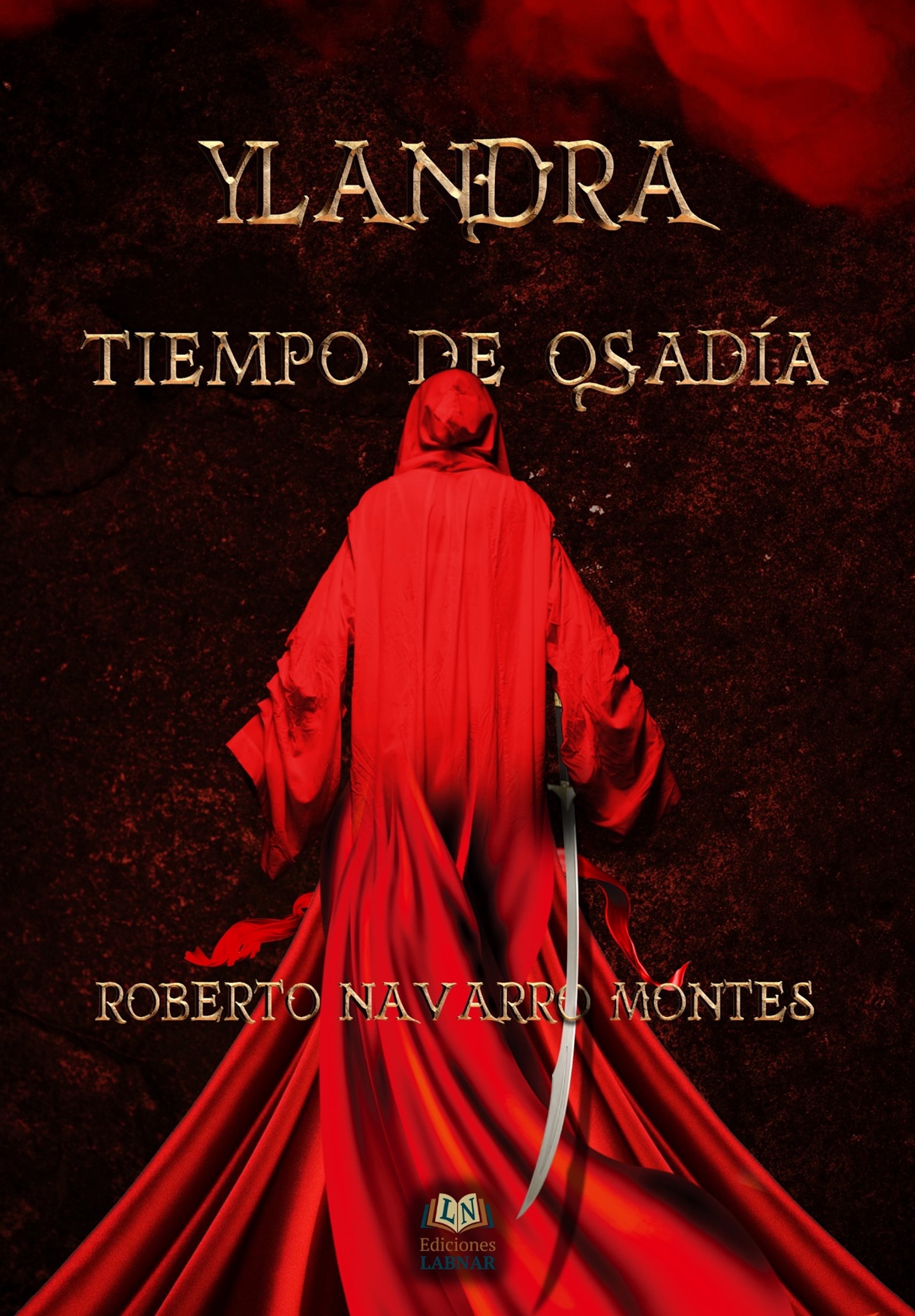 Обложка книги «Ylandra. Tiempo de osadía»