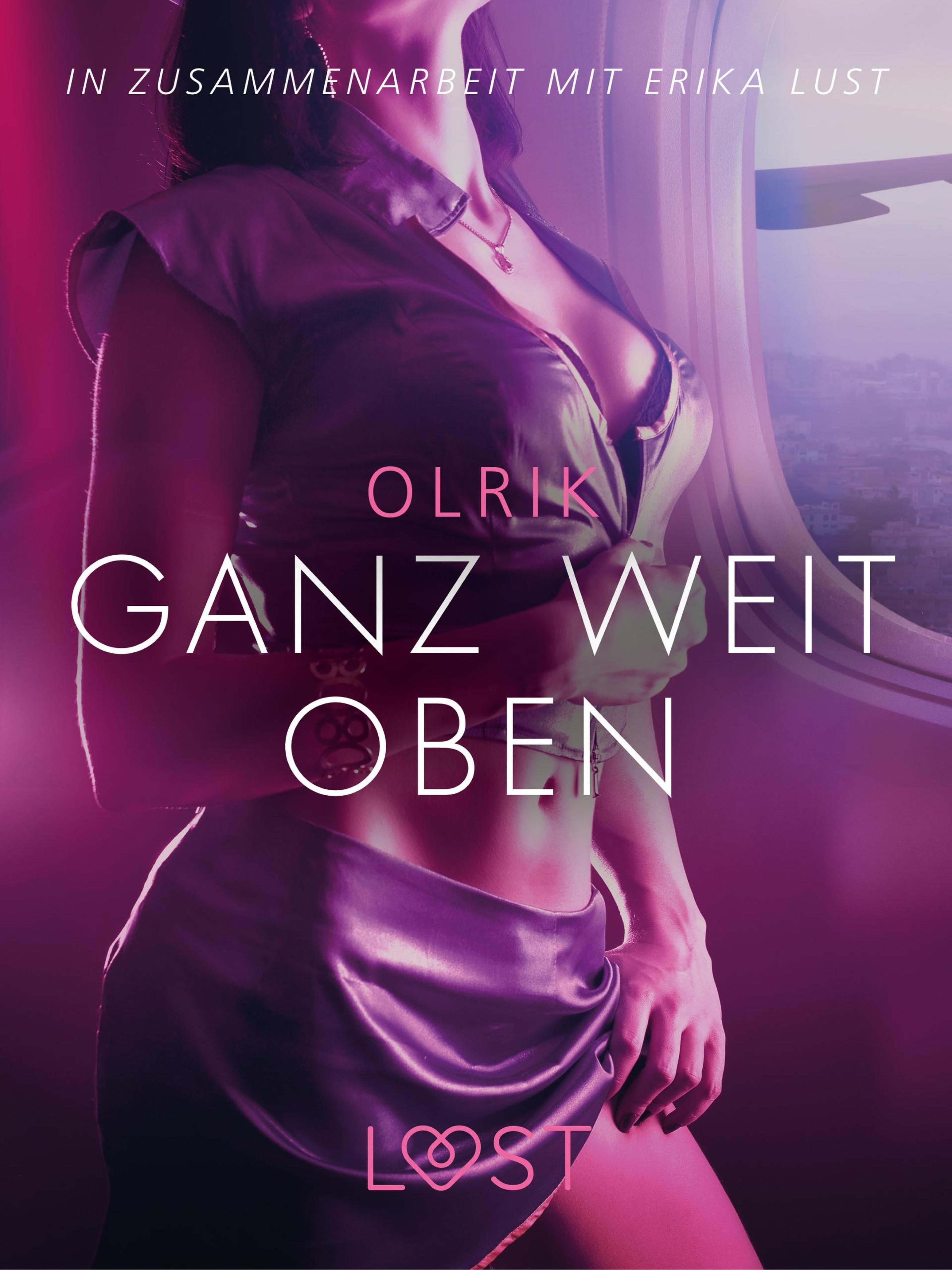 Обложка книги «Ganz weit oben: Erika Lust-Erotik»