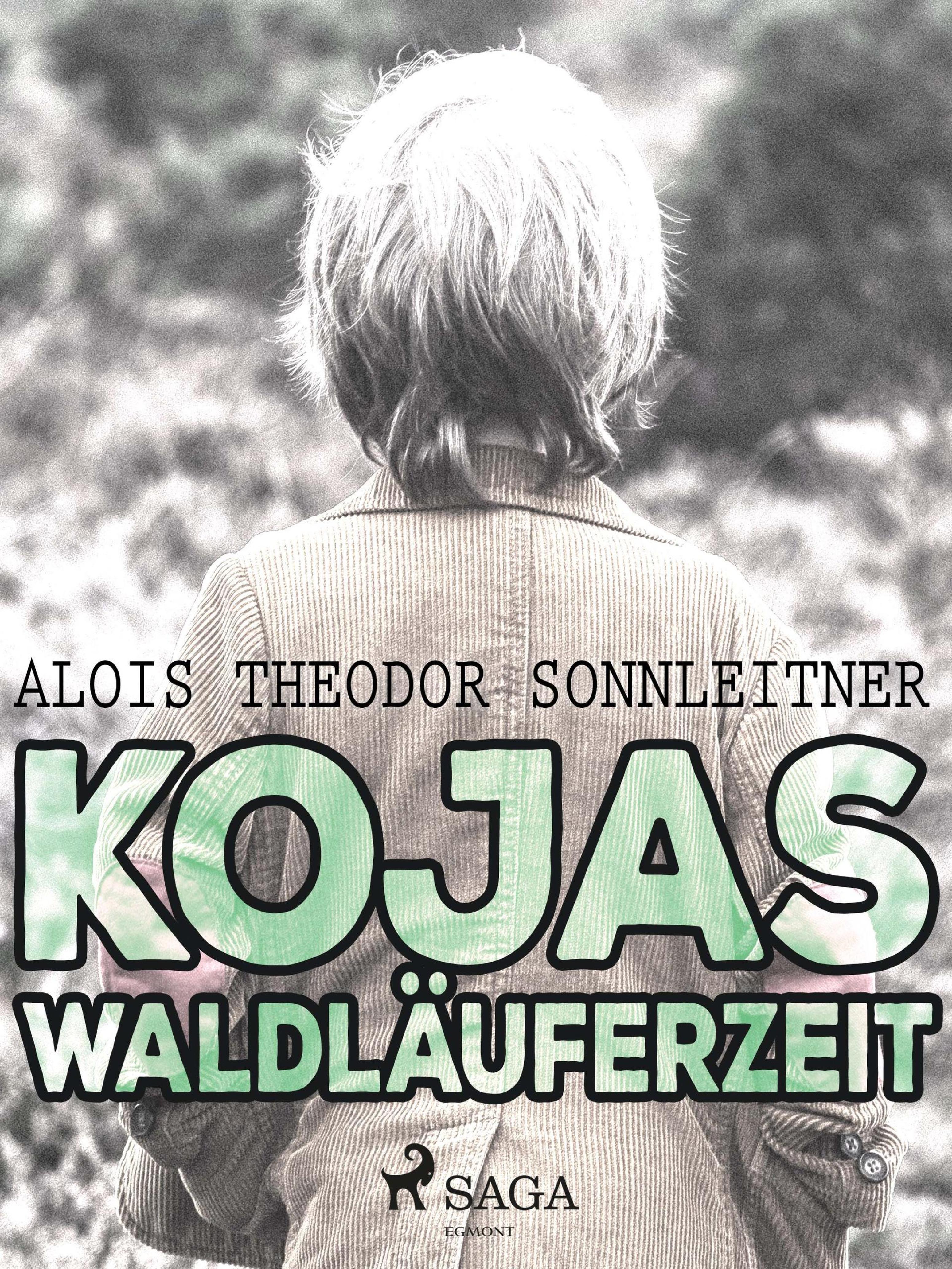 Обложка книги «Kojas Waldläuferzeit»