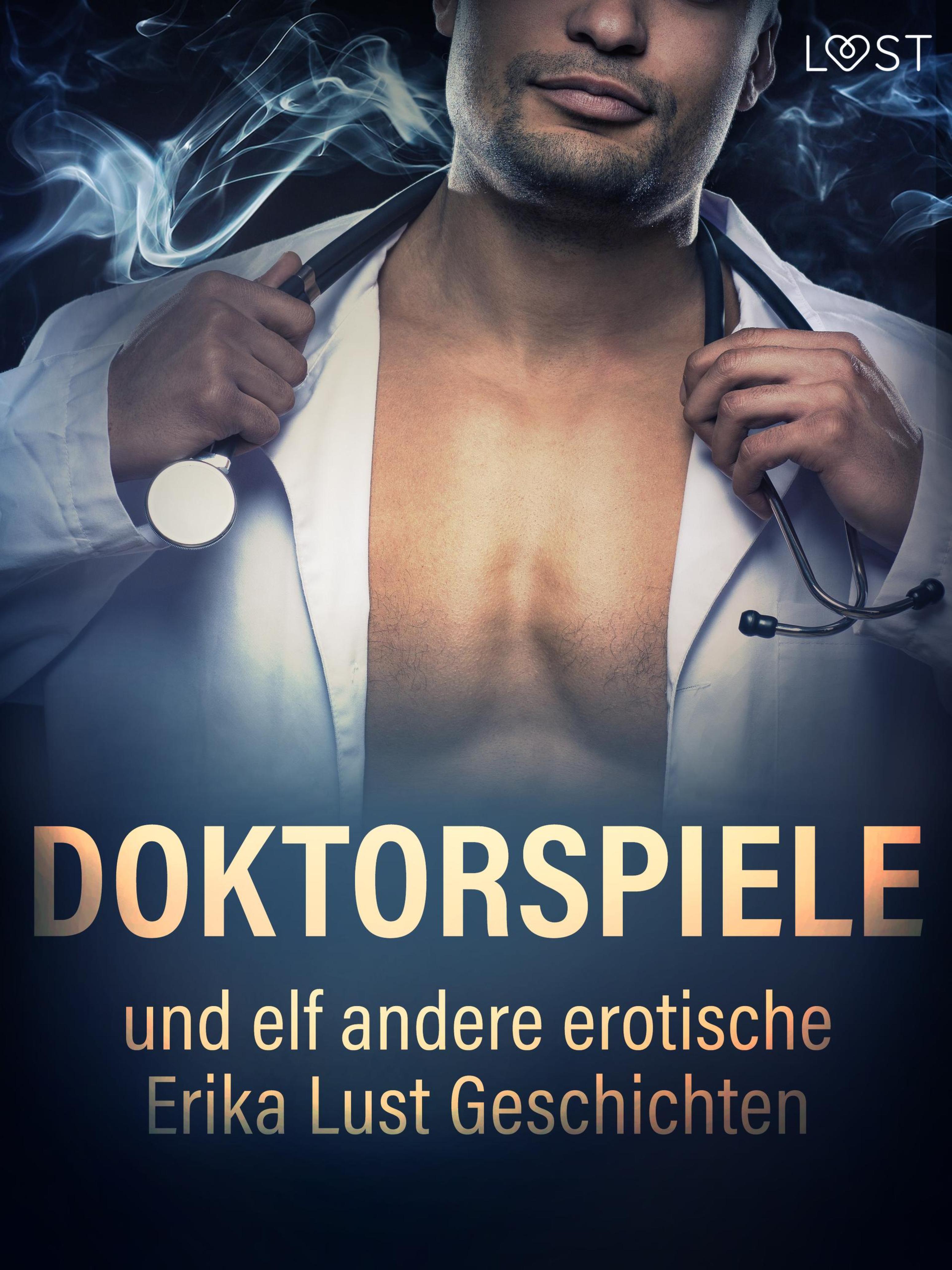 Обложка книги «Doktorspiele und zehn andere erotische Erika Lust Geschichten»