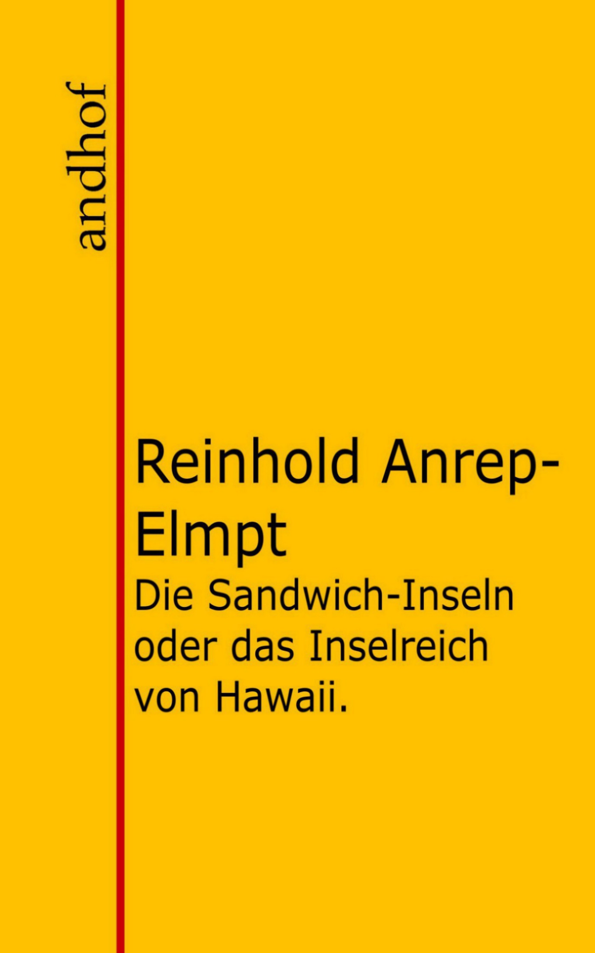 Обложка книги «Die Sandwich-Inseln oder das Inselreich von Hawaii.»