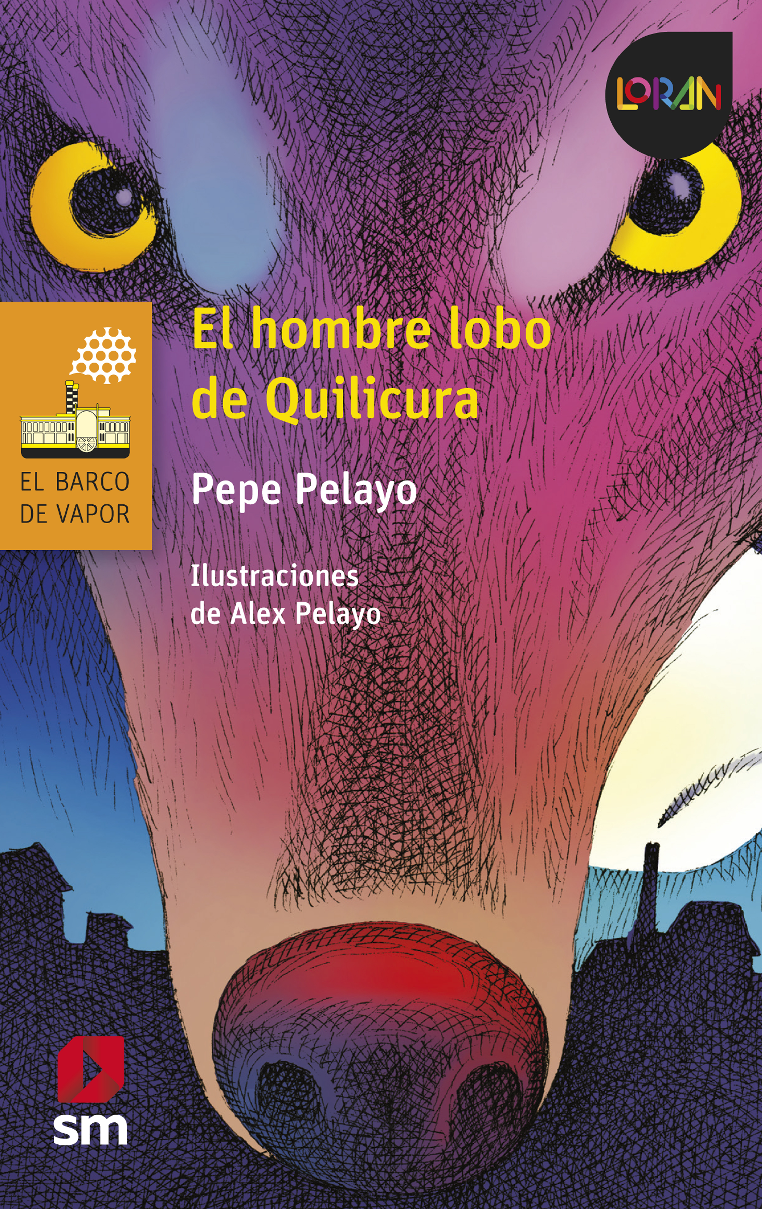 Обложка книги «El hombre lobo de Quilicura»