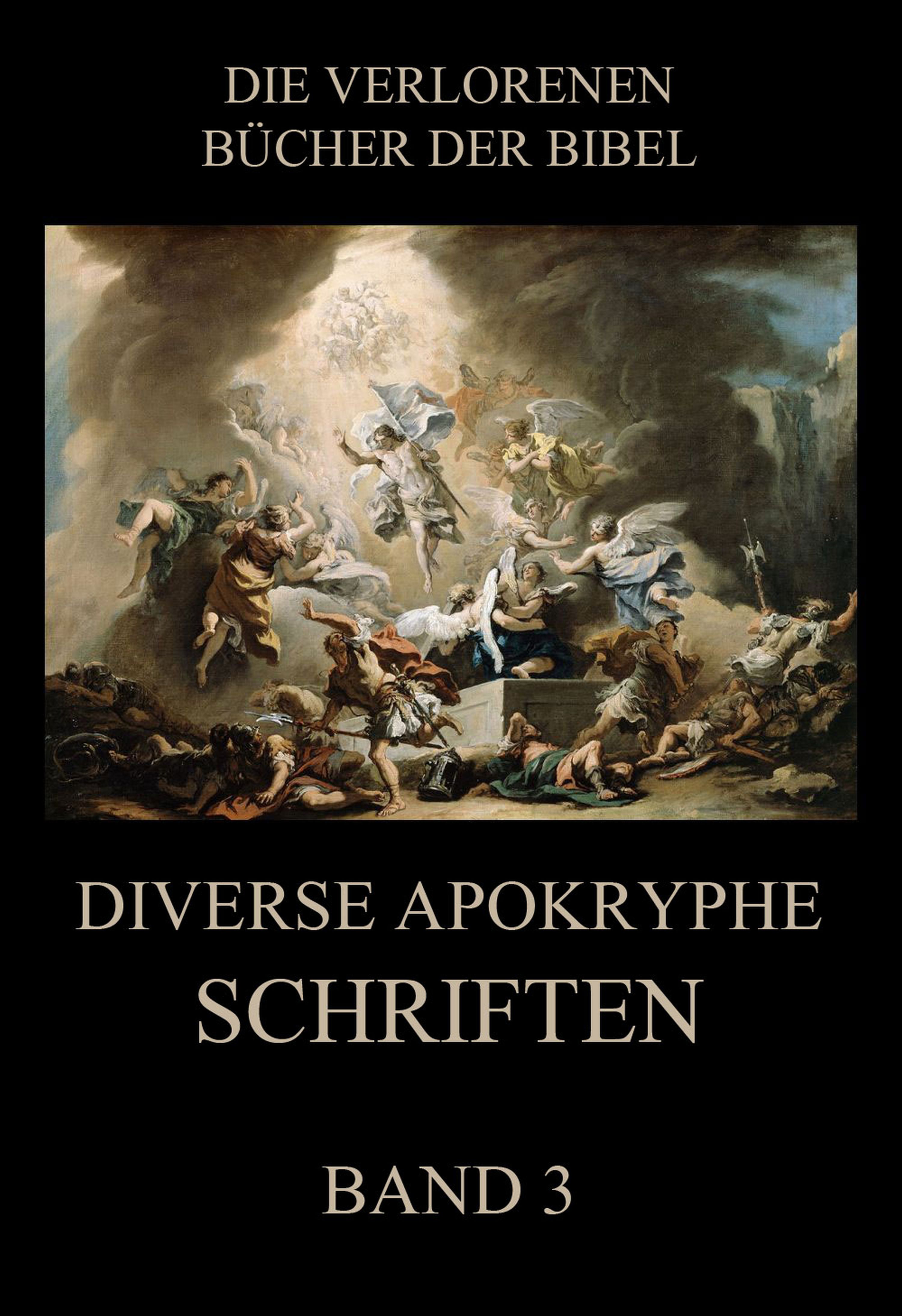 Обложка книги «Diverse apokryphe Schriften, Band 3»
