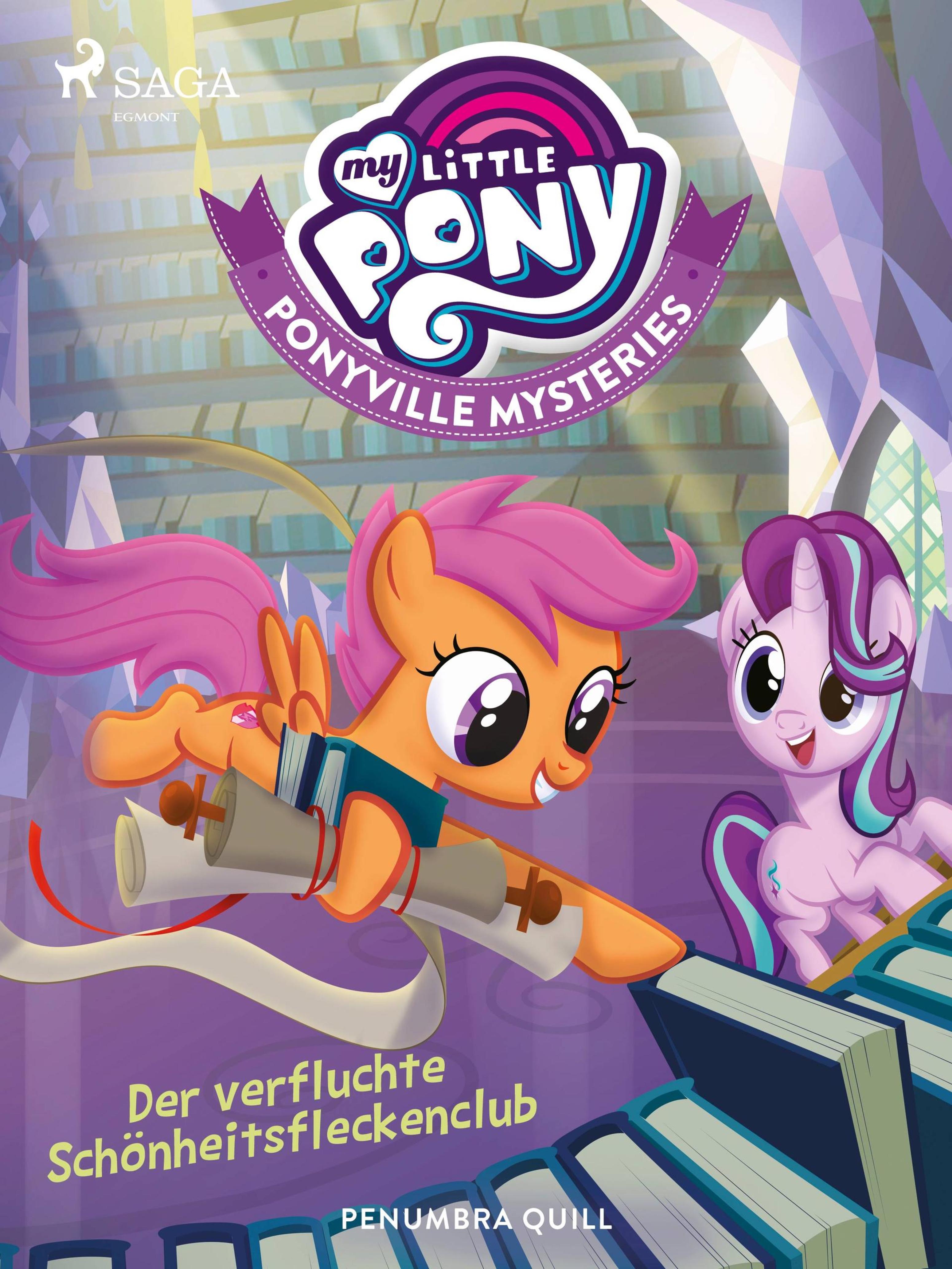 Обложка книги «My Little Pony - Ponyville Mysteries - Der verfluchte Schönheitsfleckenclub»