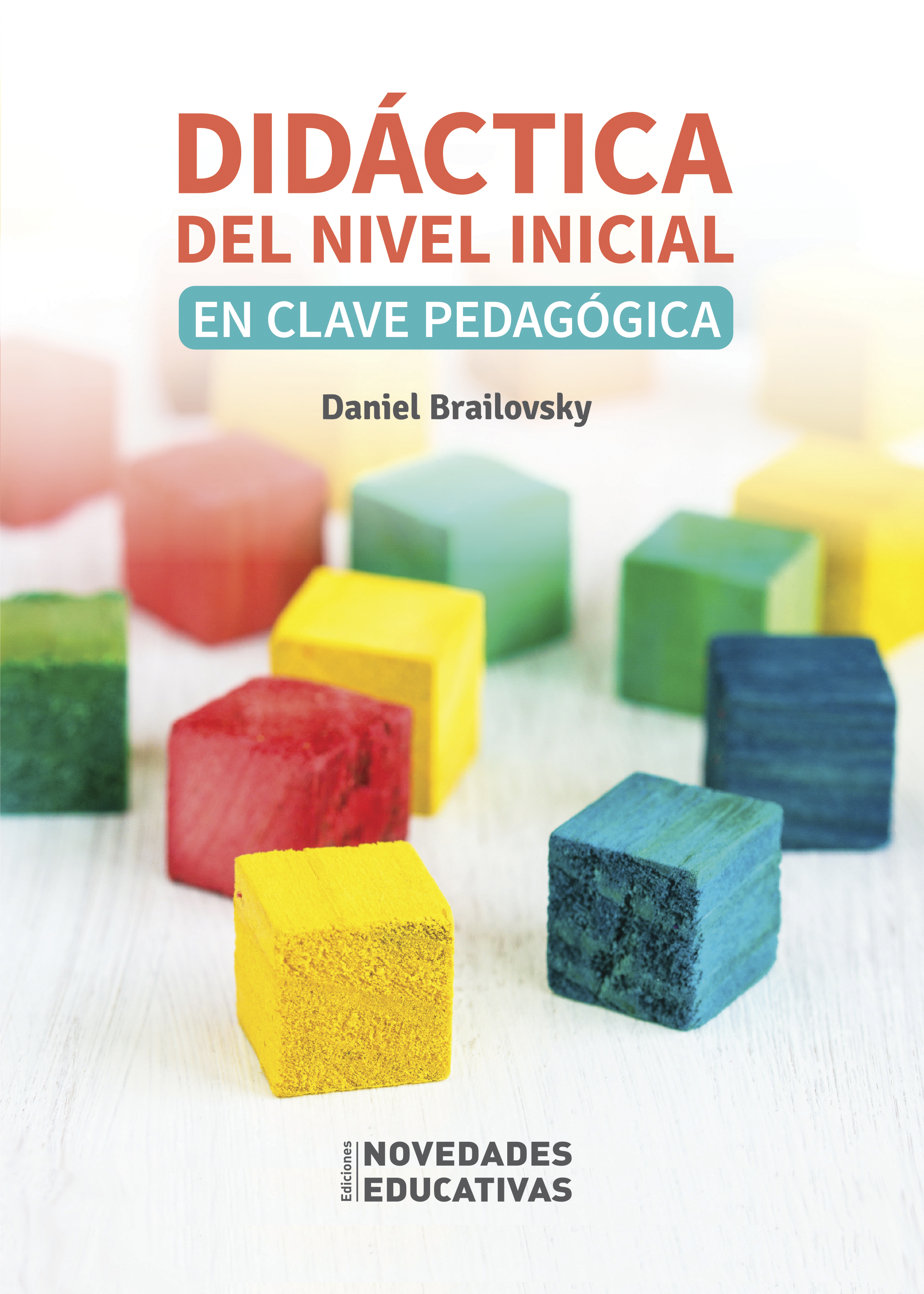 Обложка книги «Didáctica del nivel inicial en clave pedagógica»