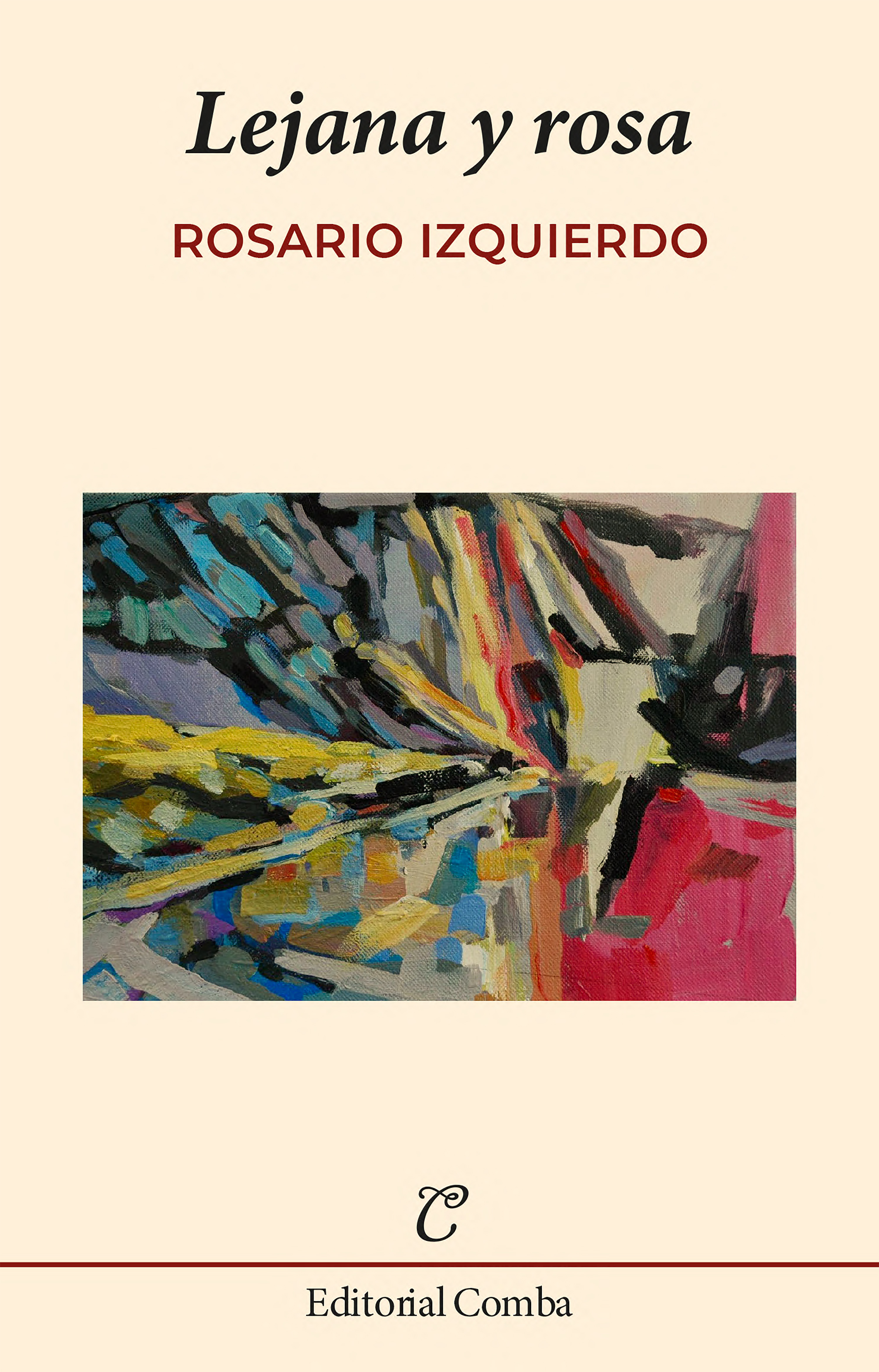Обложка книги «Lejana y rosa»