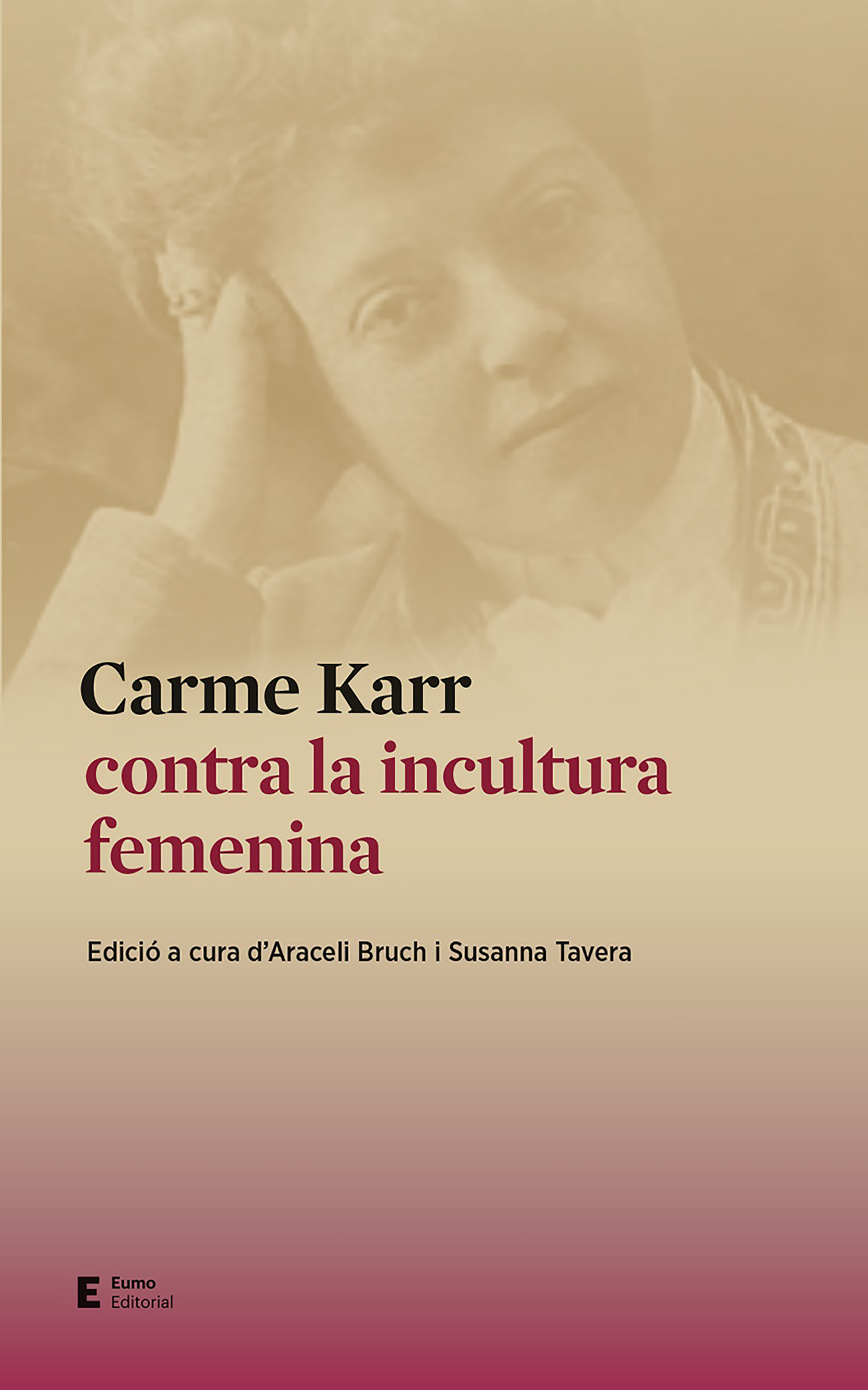 Обложка книги «Carme Karr contra la incultura femenina»