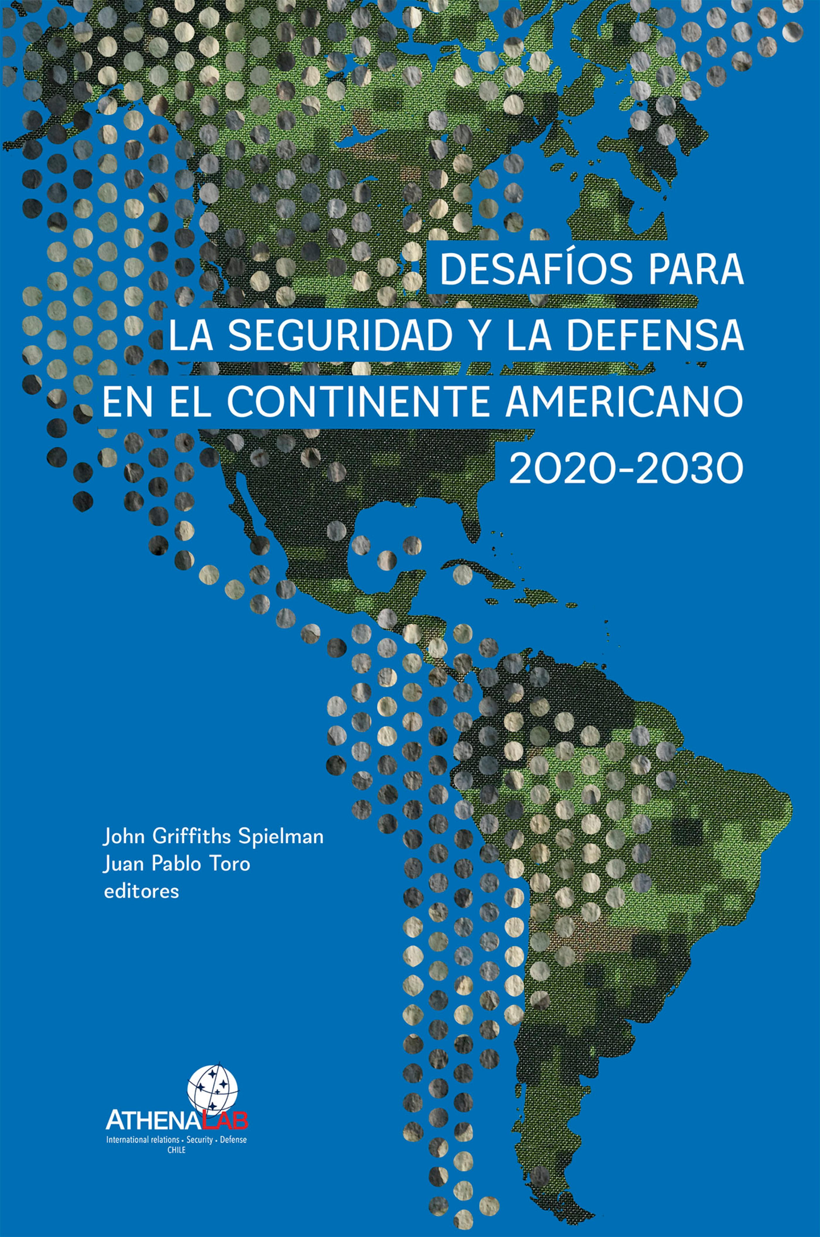 Обложка книги «Desafíos para la seguridad y la defensa en el continente americano 2020-2030»