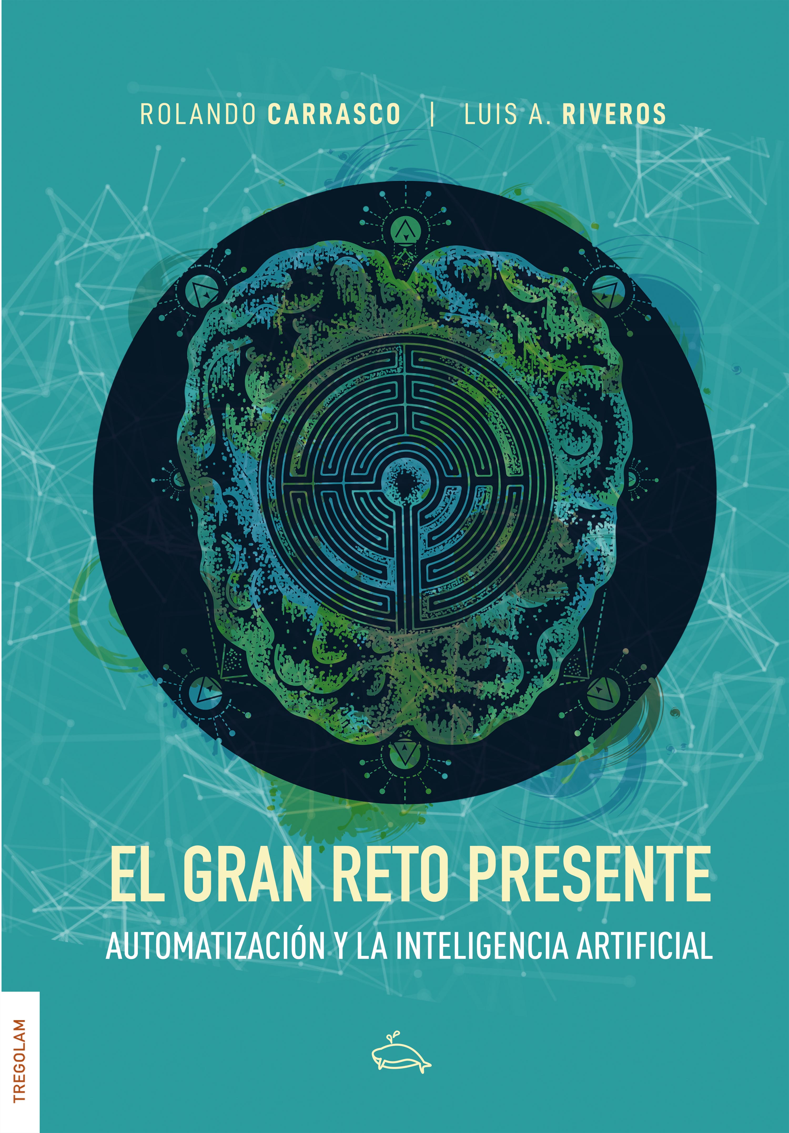 Обложка книги «El gran reto presente»