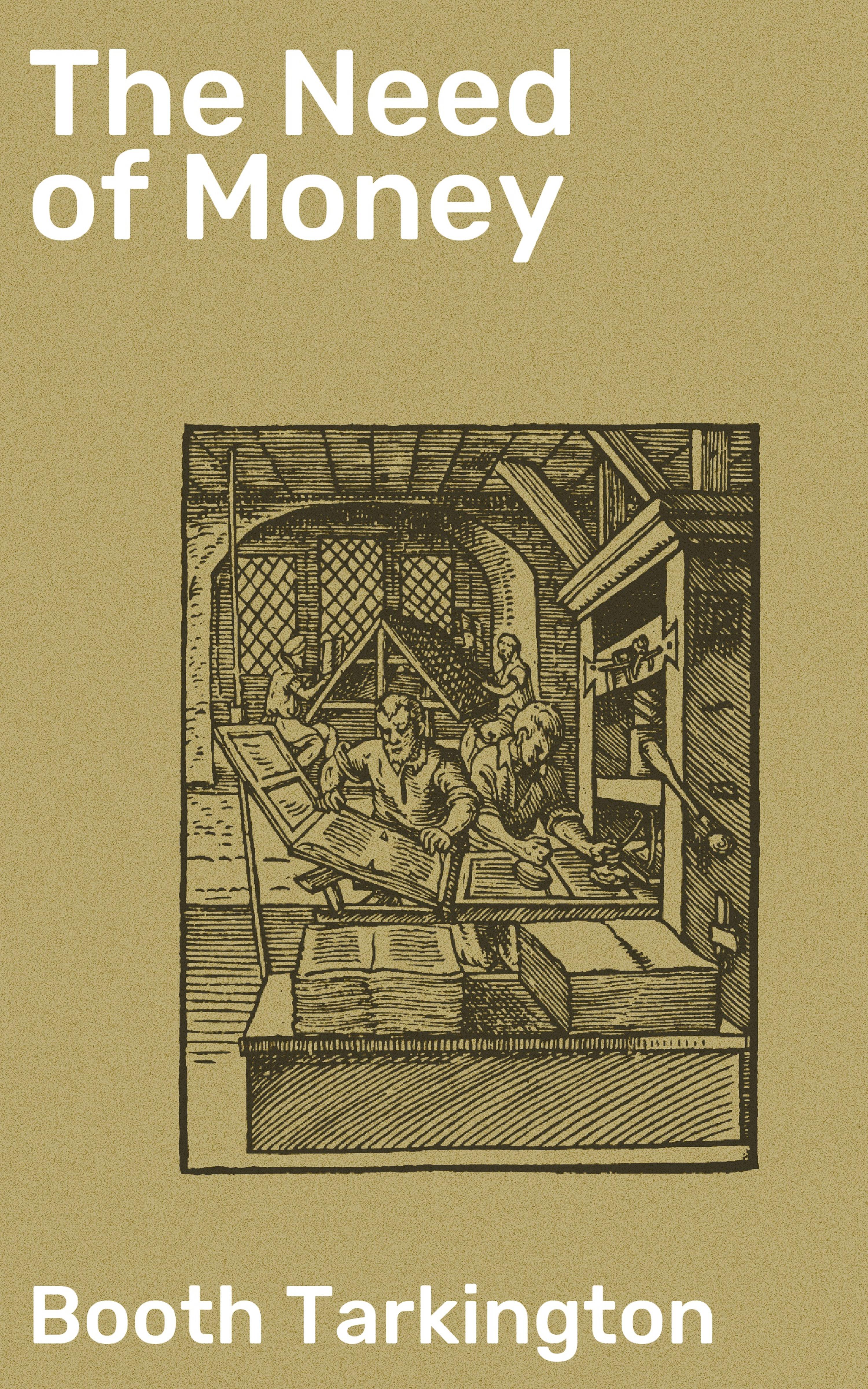 Обложка книги «The Need of Money»