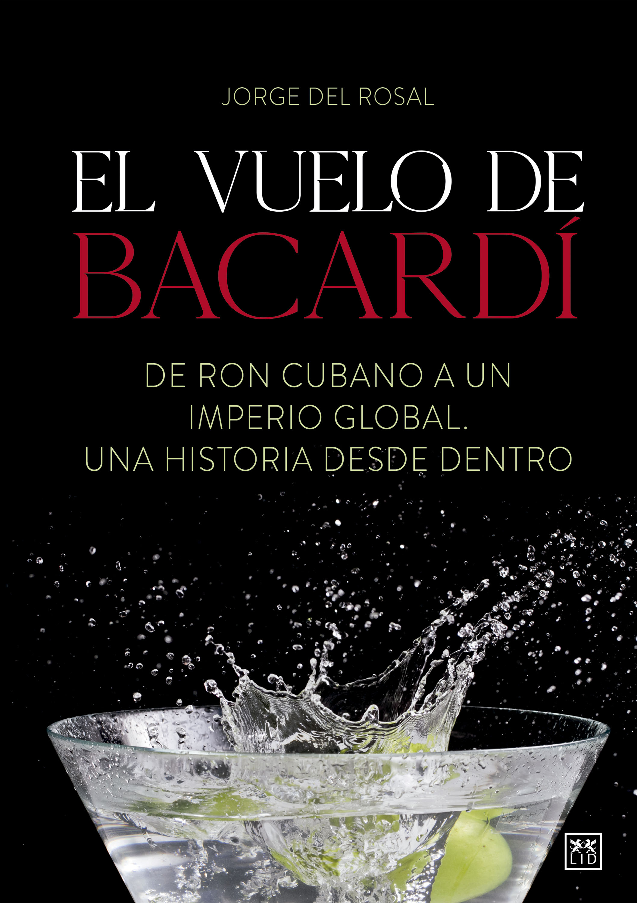 Обложка книги «El vuelo de Bacardí»