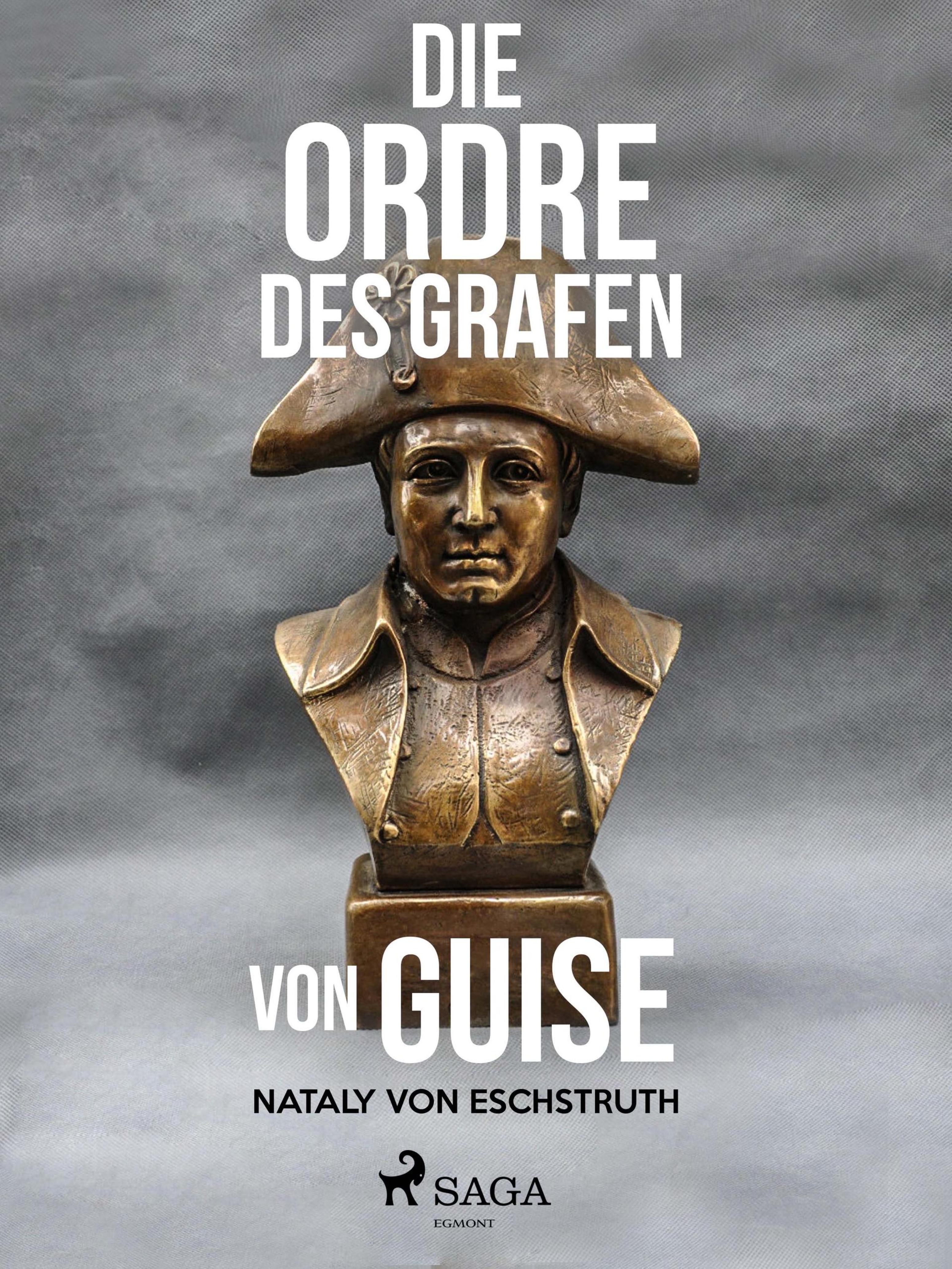 Обложка книги «Die Ordre des Grafen von Guise»