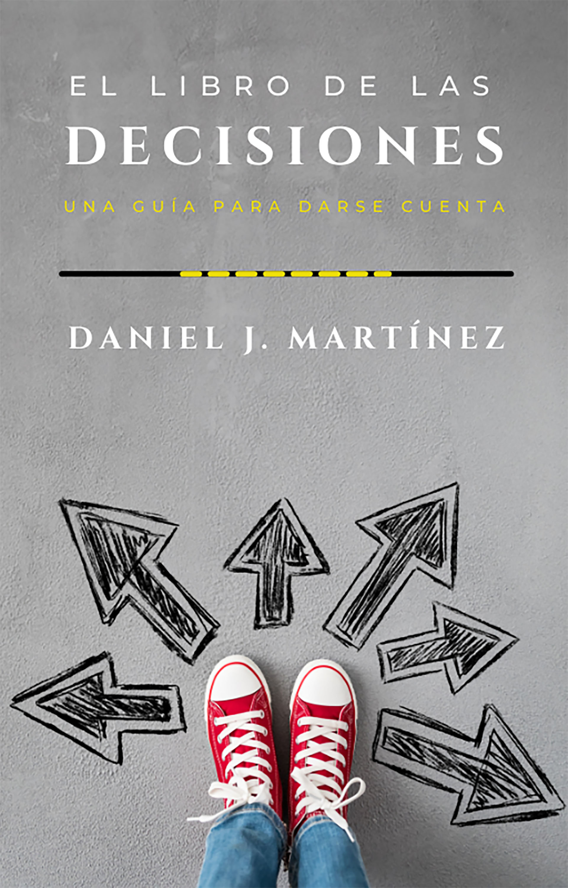 Обложка книги «El libro de las decisiones: una guía para darse cuenta»