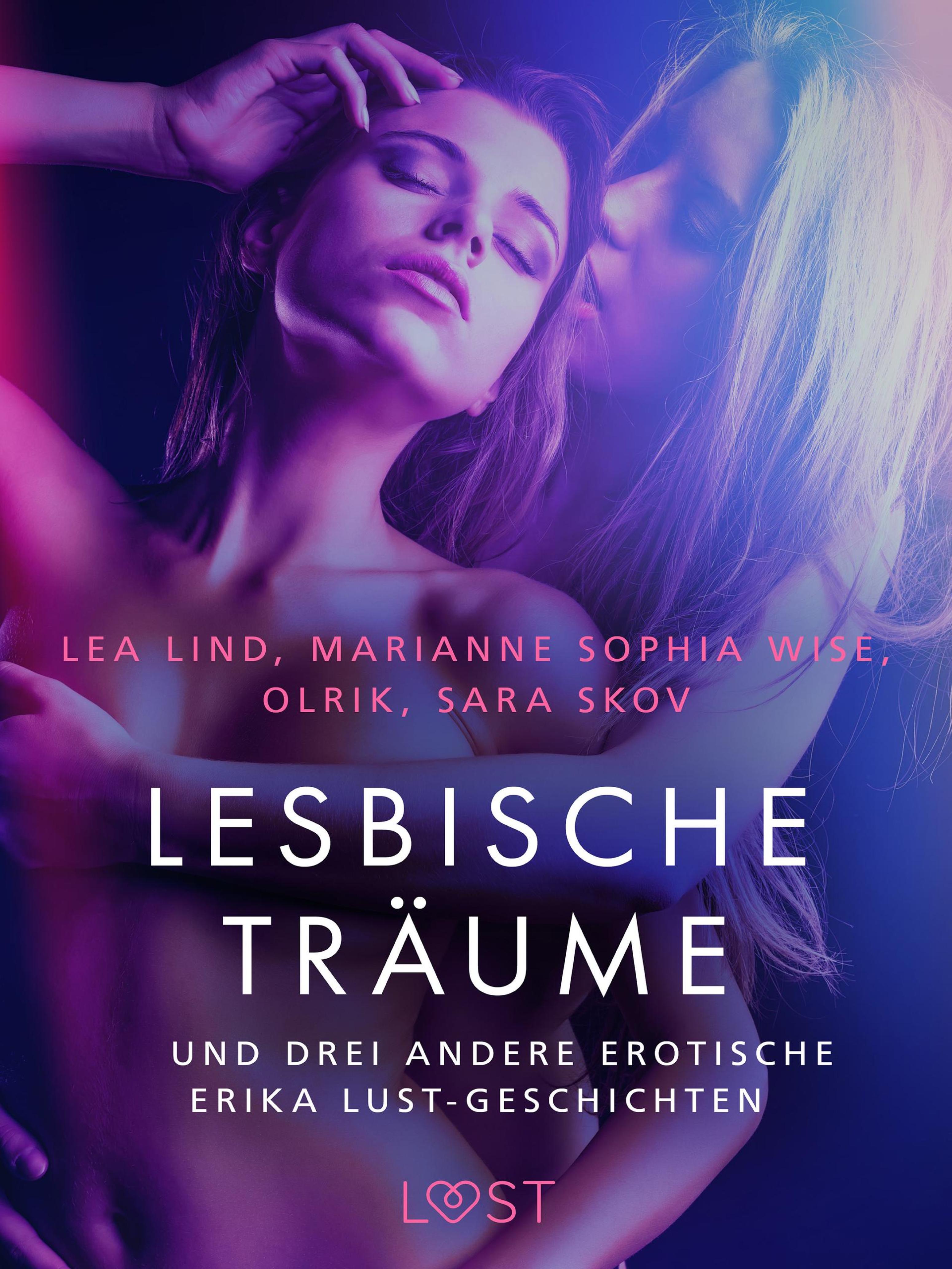 Обложка книги «Lesbische Träume – und drei andere erotische Erika Lust-Geschichten»