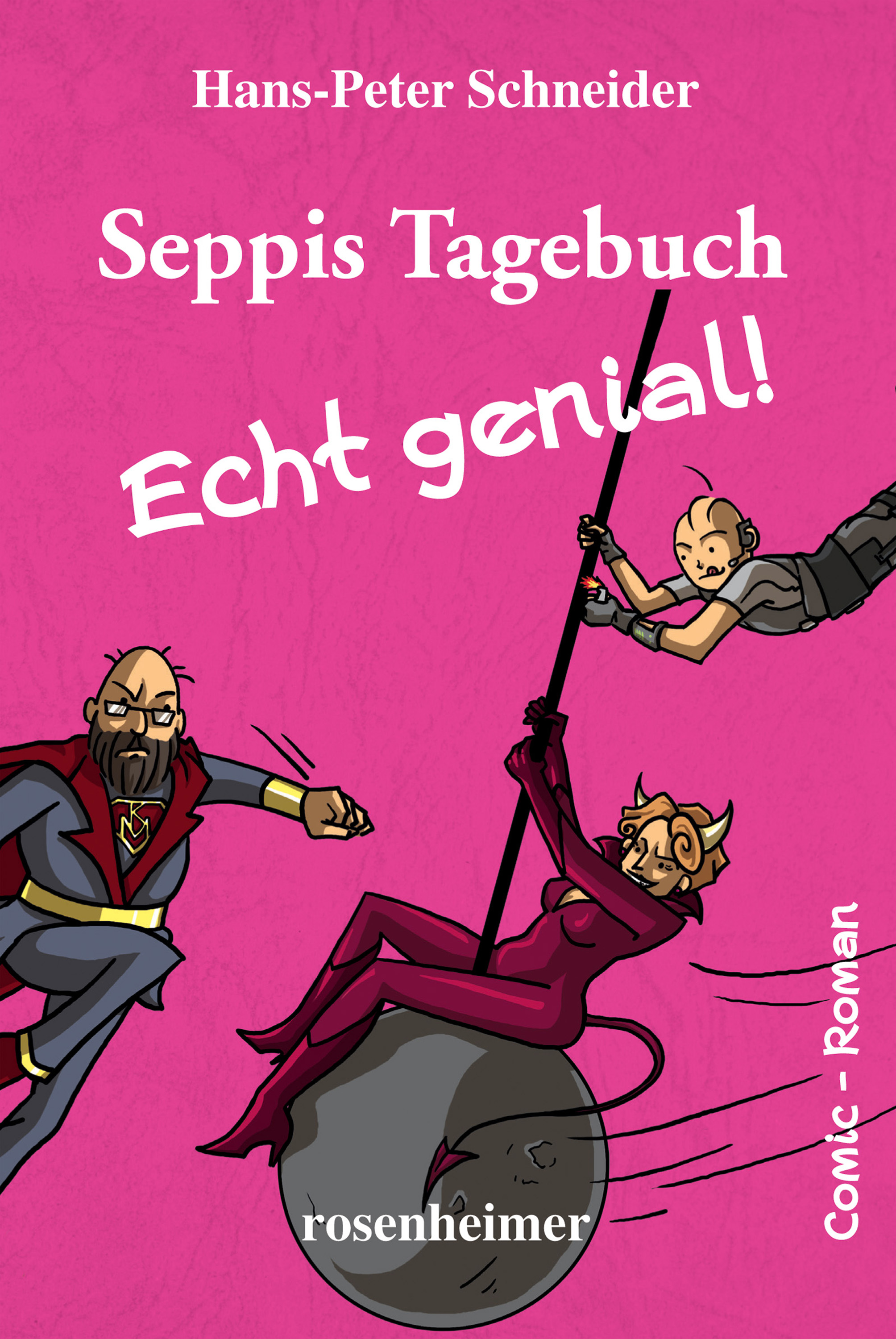 Обложка книги «Seppis Tagebuch - Echt genial!: Ein Comic-Roman Band 8»