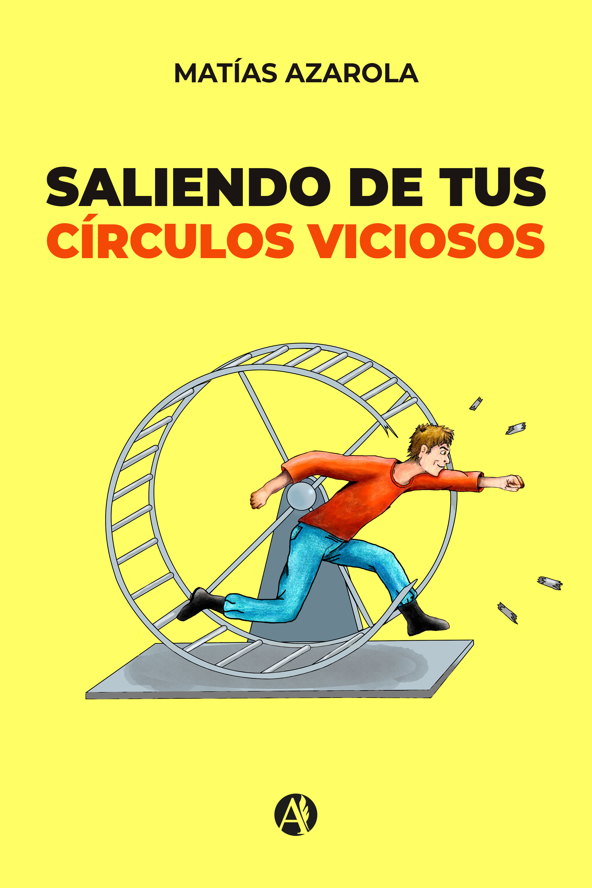 Обложка книги «Saliendo de tus círculos viciosos»