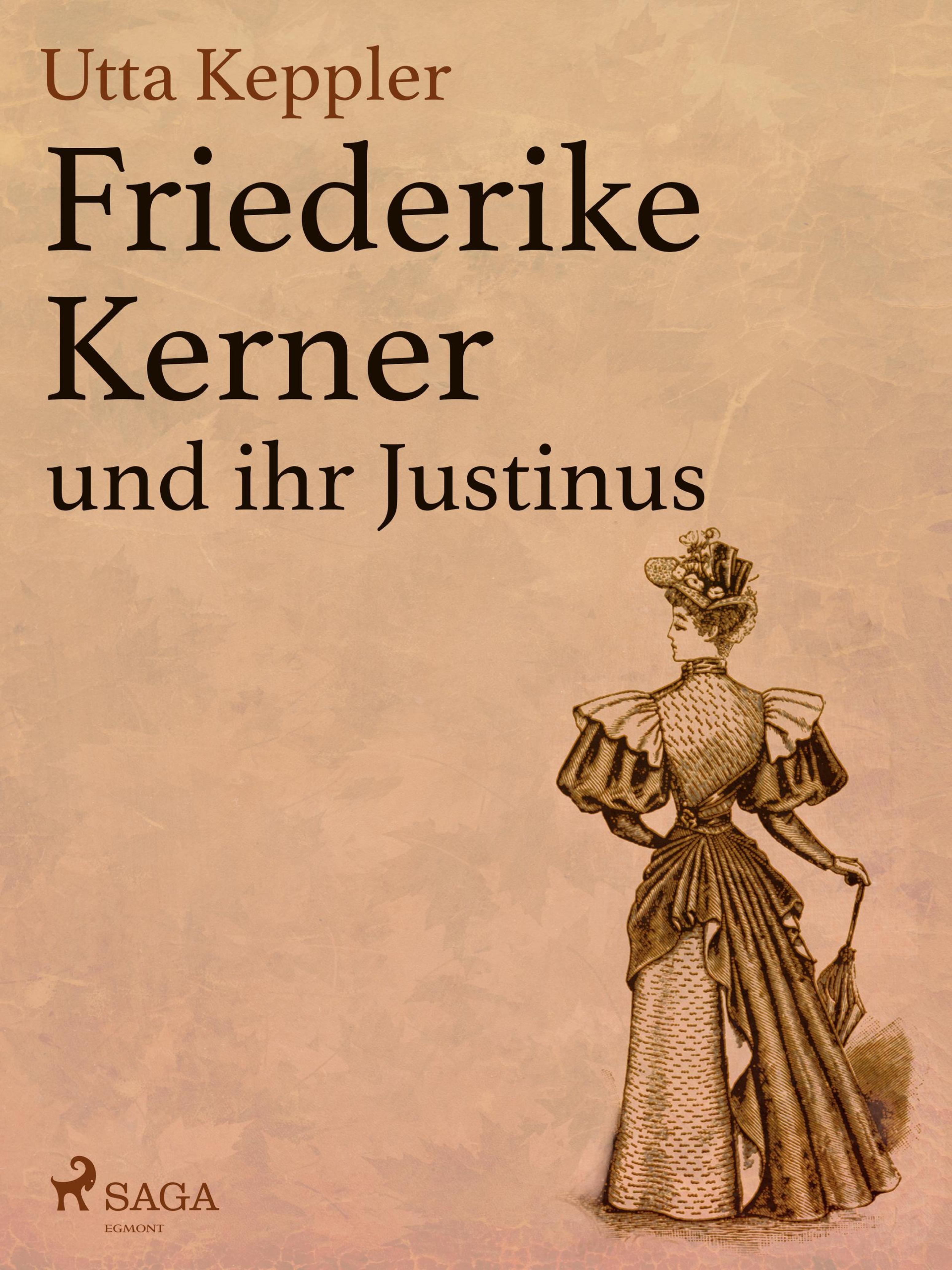 Обложка книги «Friederike Kerner und ihr Justinus»