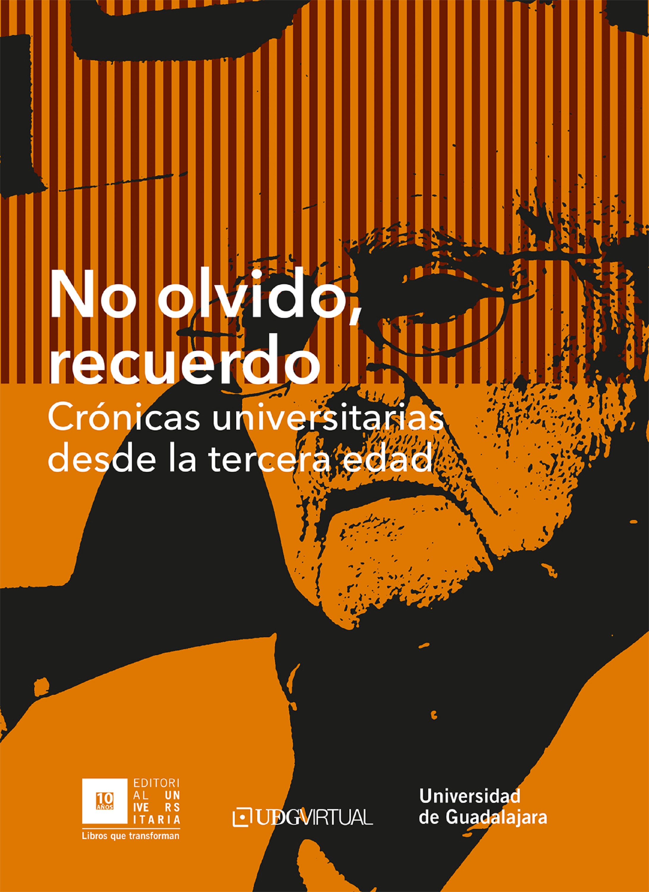 Обложка книги «No olvido, recuerdo»