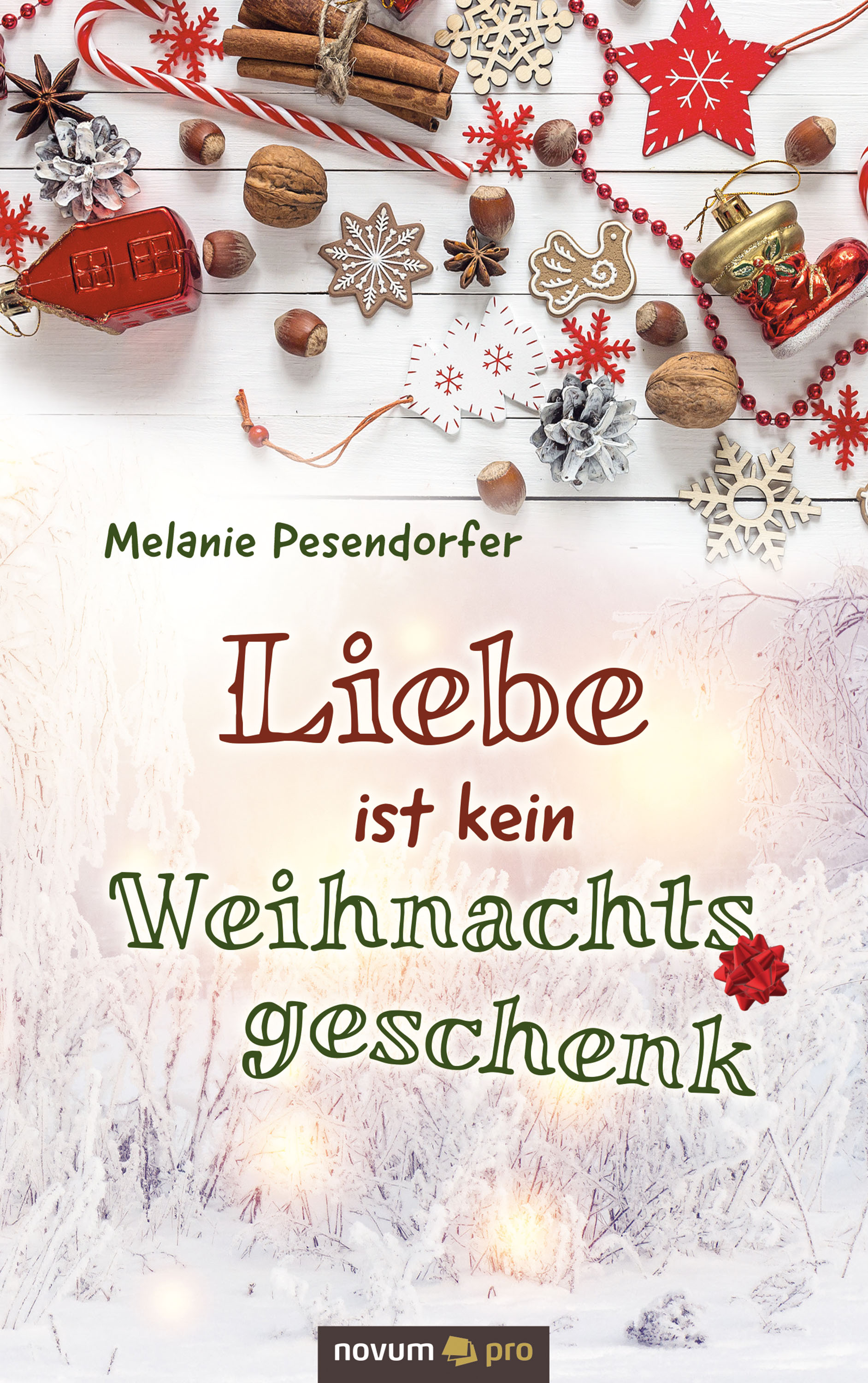 Обложка книги «Liebe ist kein Weihnachtsgeschenk»
