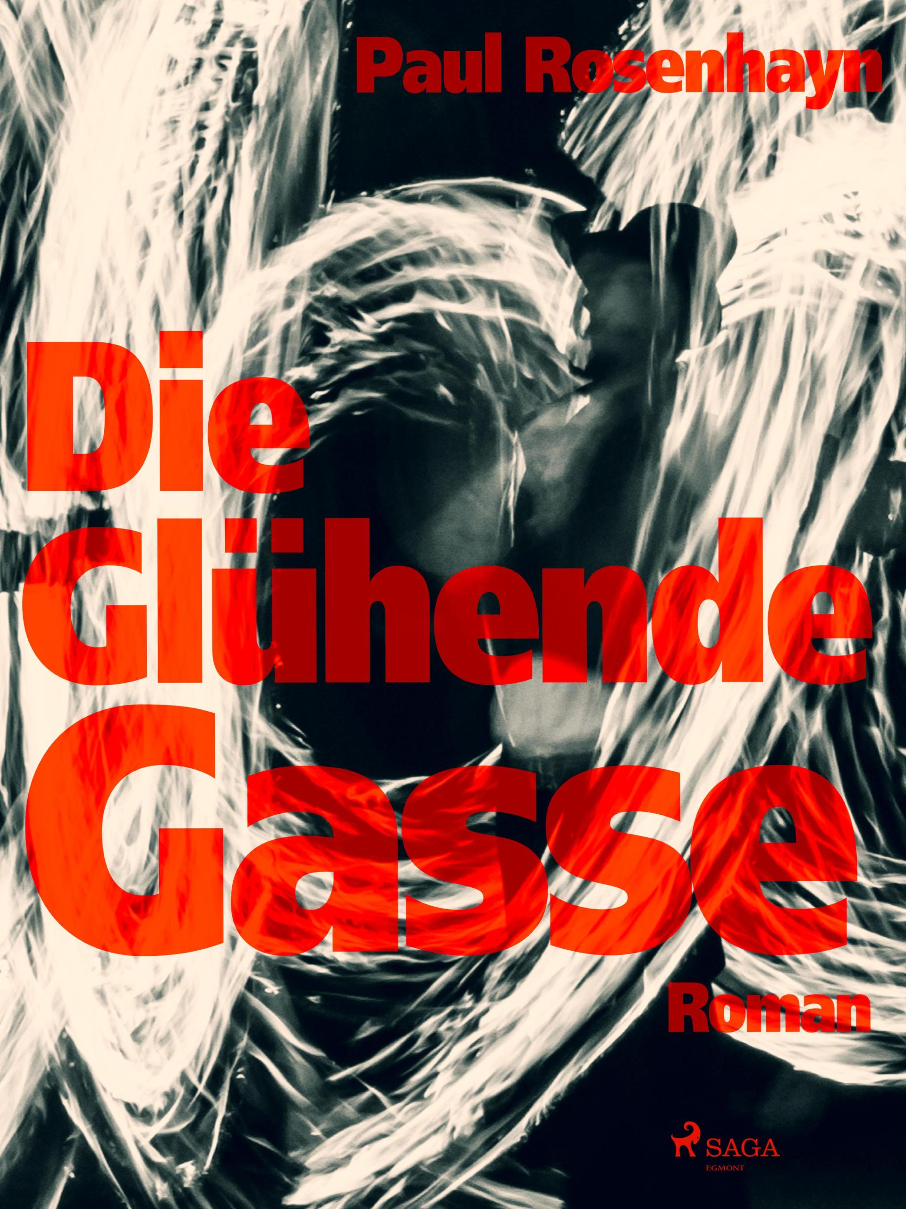 Обложка книги «Die glühende Gasse»