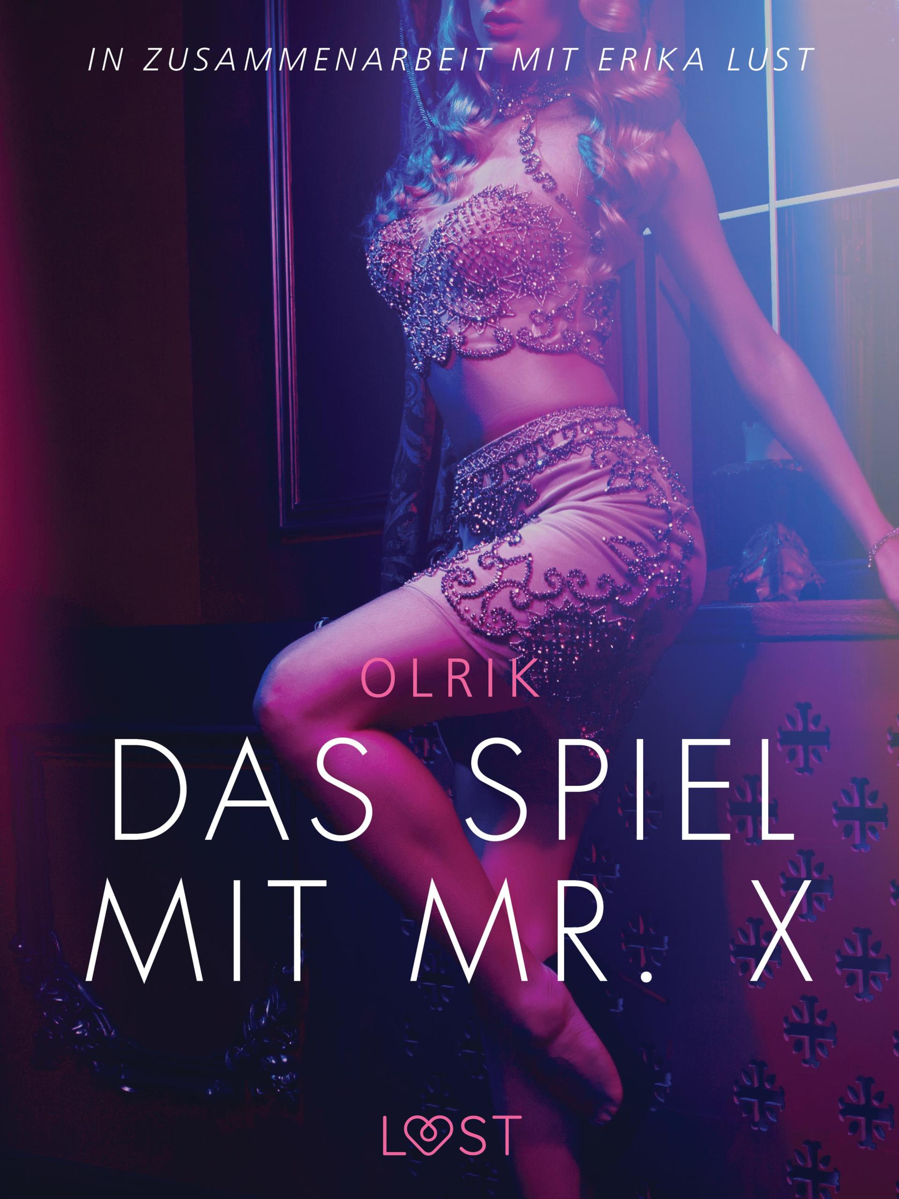 Обложка книги «Das Spiel mit Mr. X: Erika Lust-Erotik»