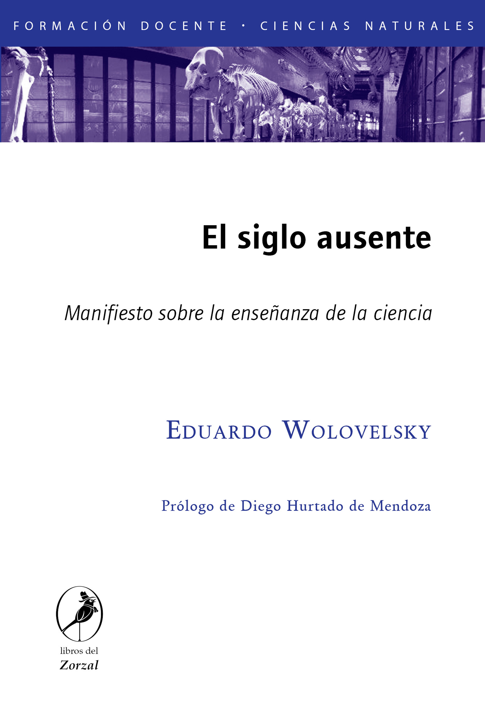 Обложка книги «El siglo ausente»