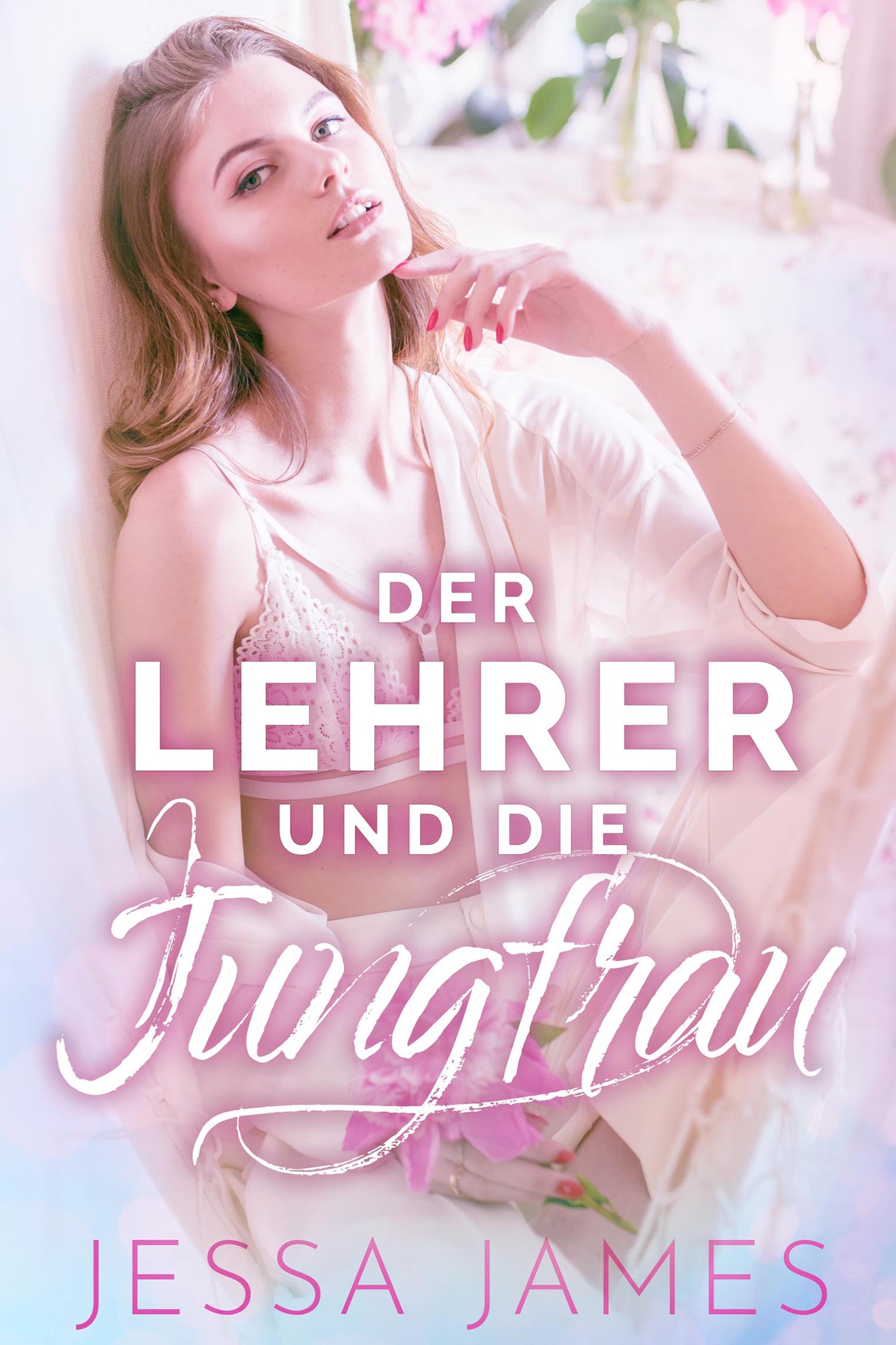 Обложка книги «Der Lehrer und die Jungfrau»
