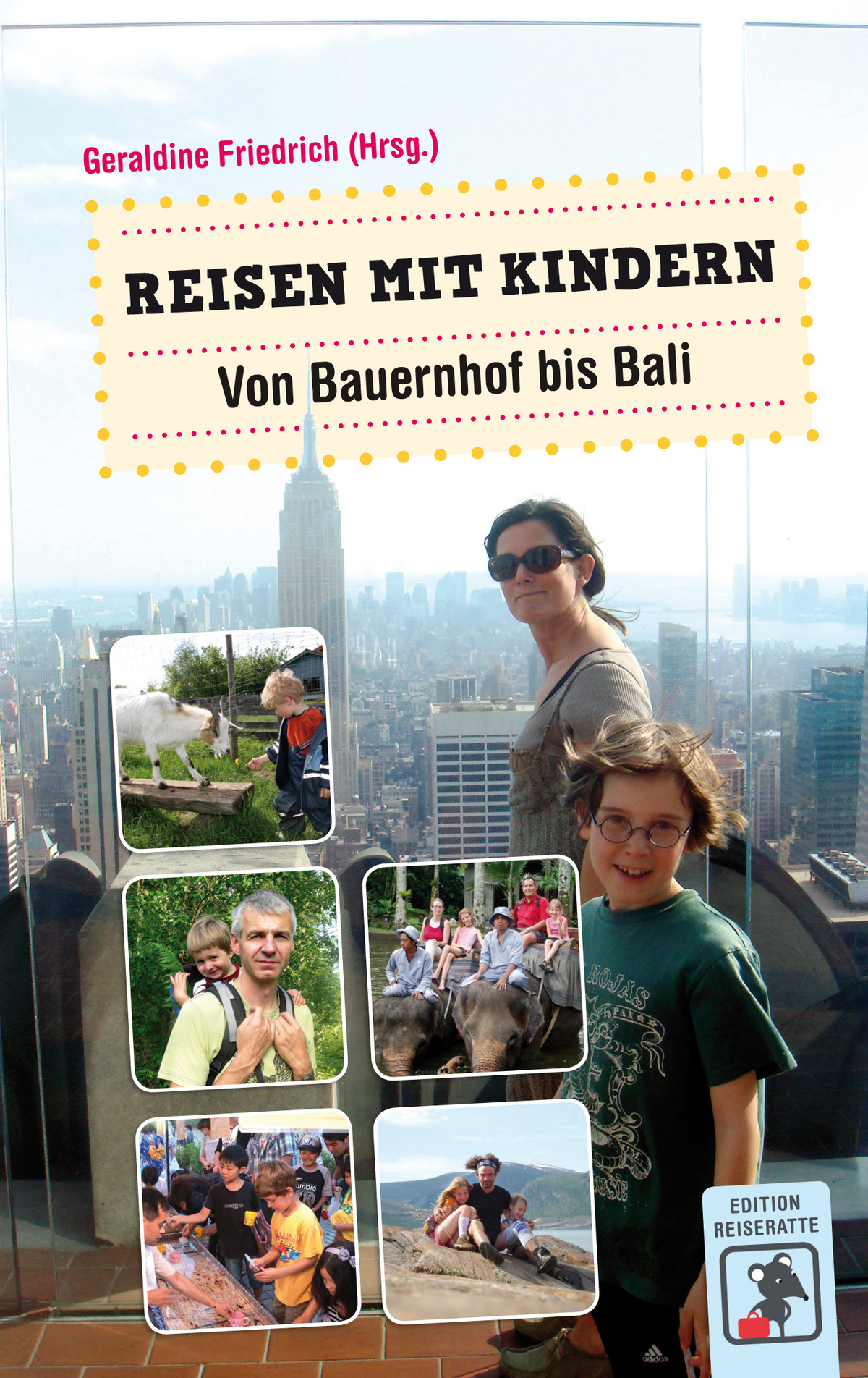 Обложка книги «Reisen mit Kindern - Von Bauernhof bis Bali»