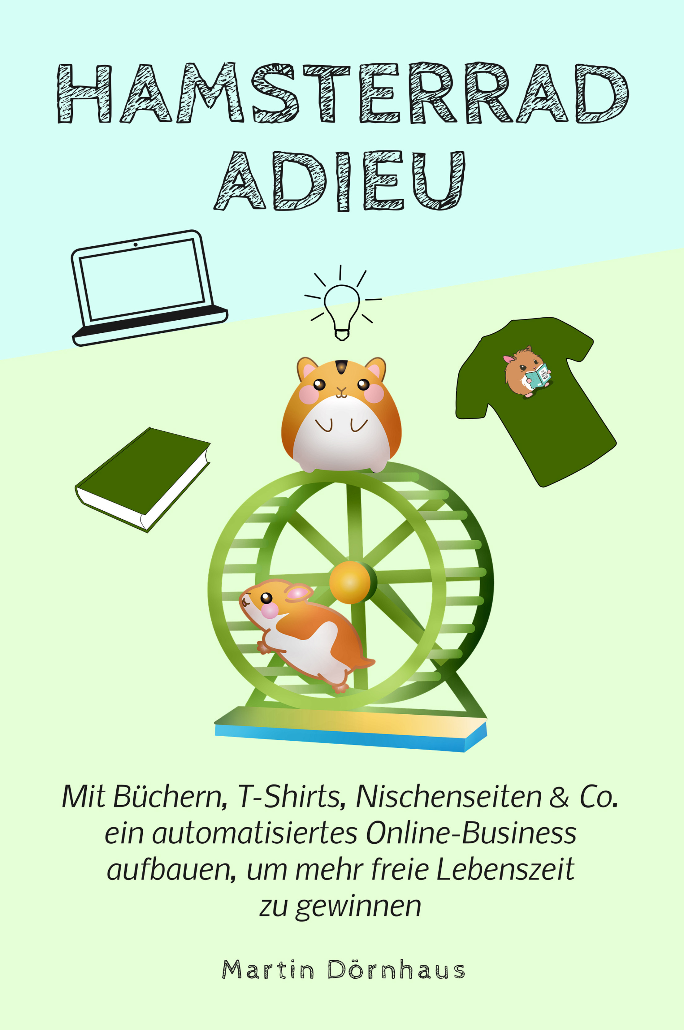 Обложка книги «Hamsterrad Adieu»