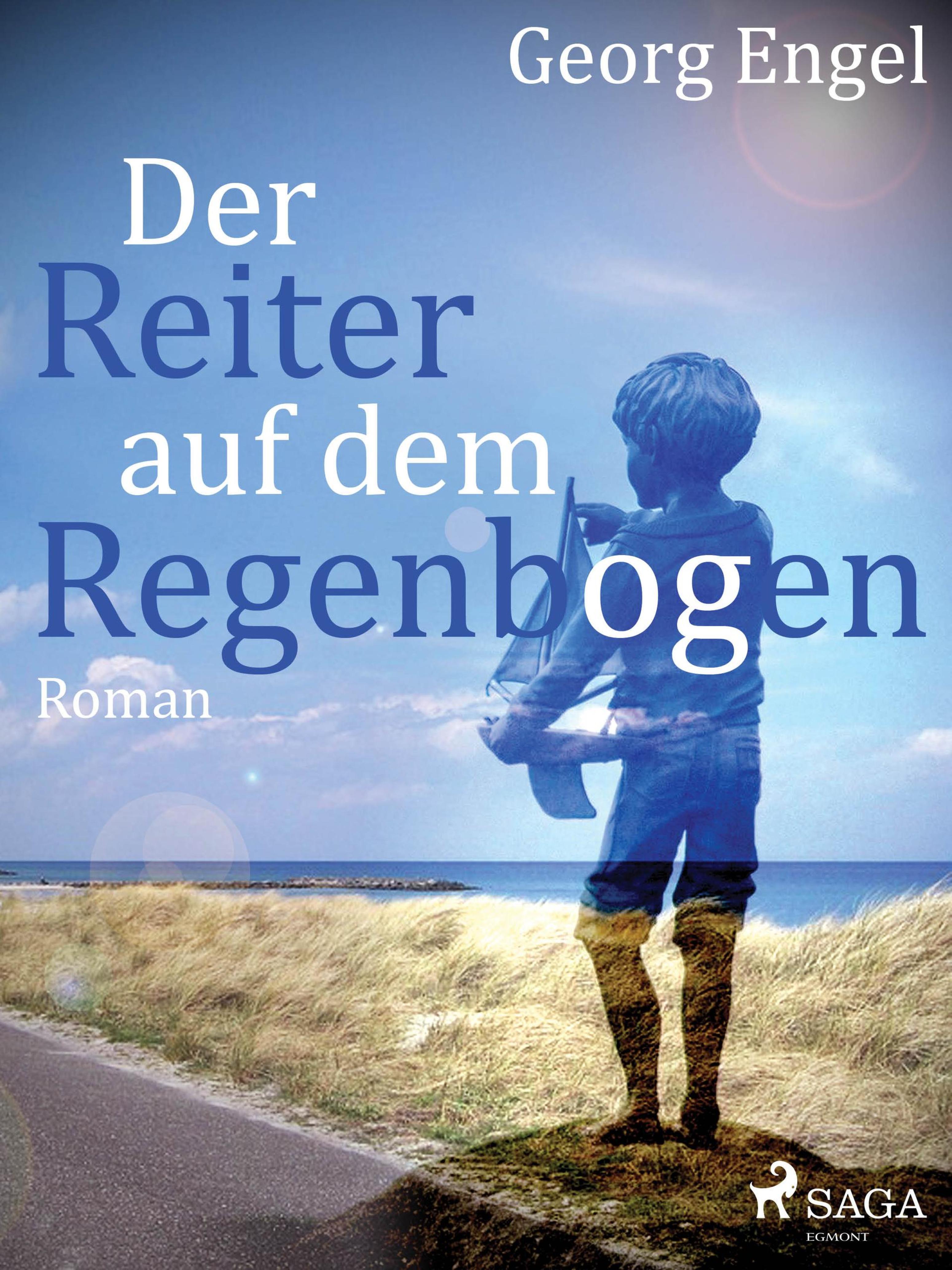Обложка книги «Der Reiter auf dem Regenbogen»