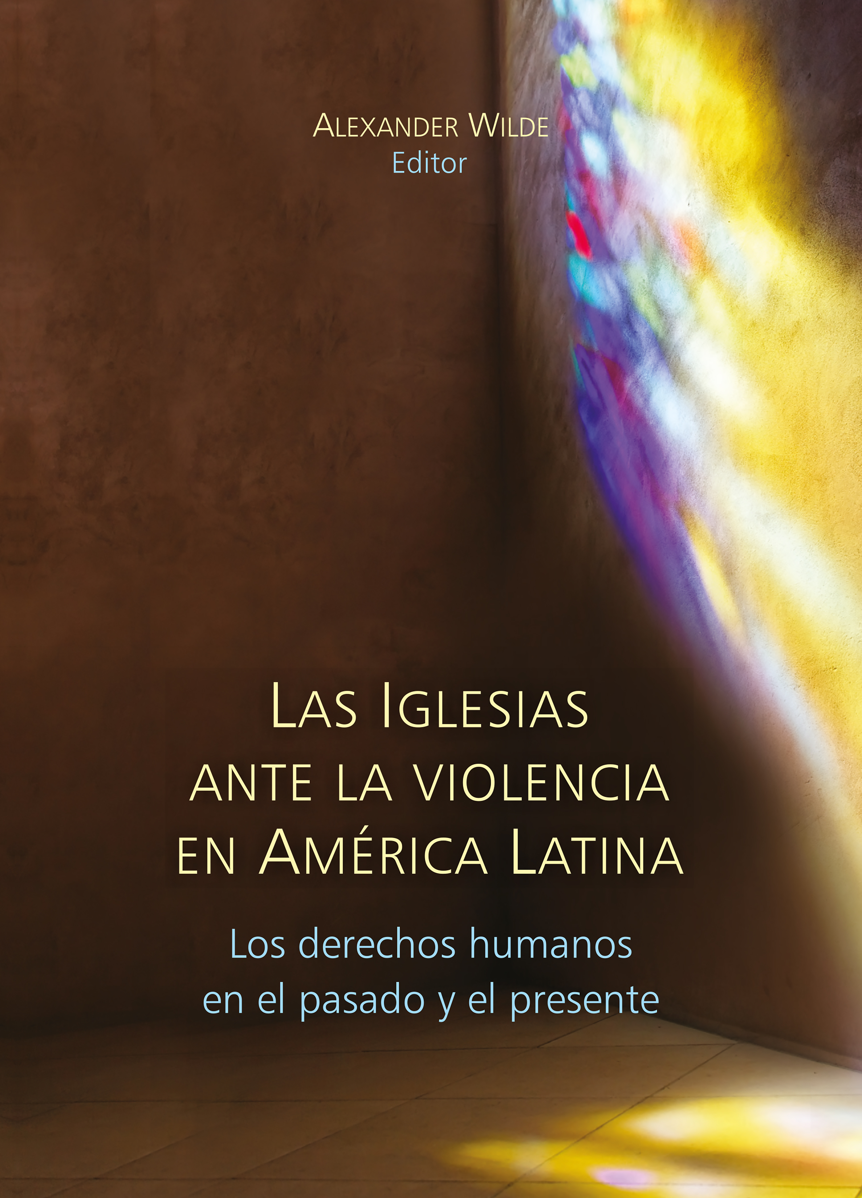 Обложка книги «Las Iglesias ante la violencia en América Latina»