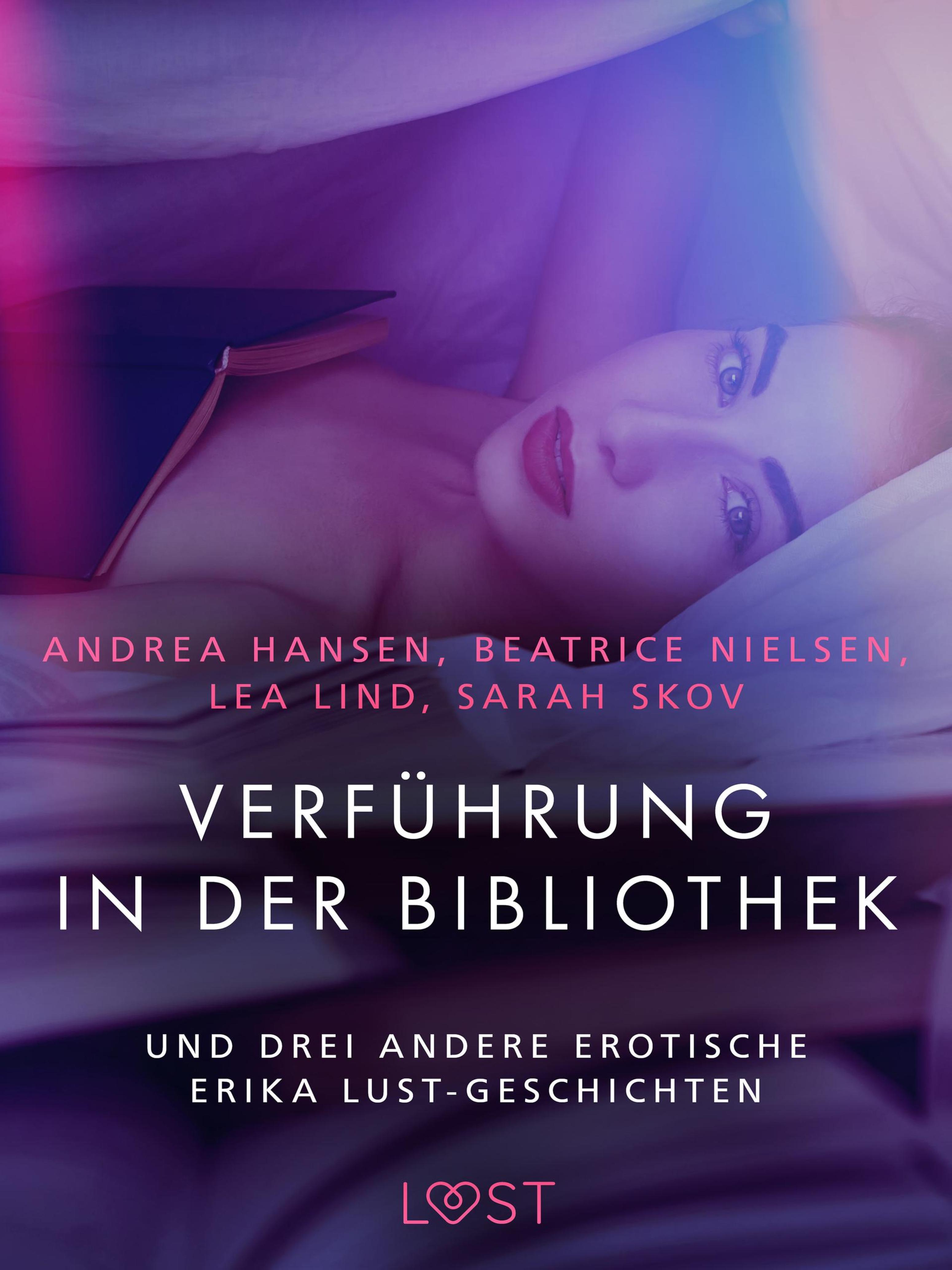 Обложка книги «Verführung in der Bibliothek – und drei andere erotische Erika Lust-Geschichten»