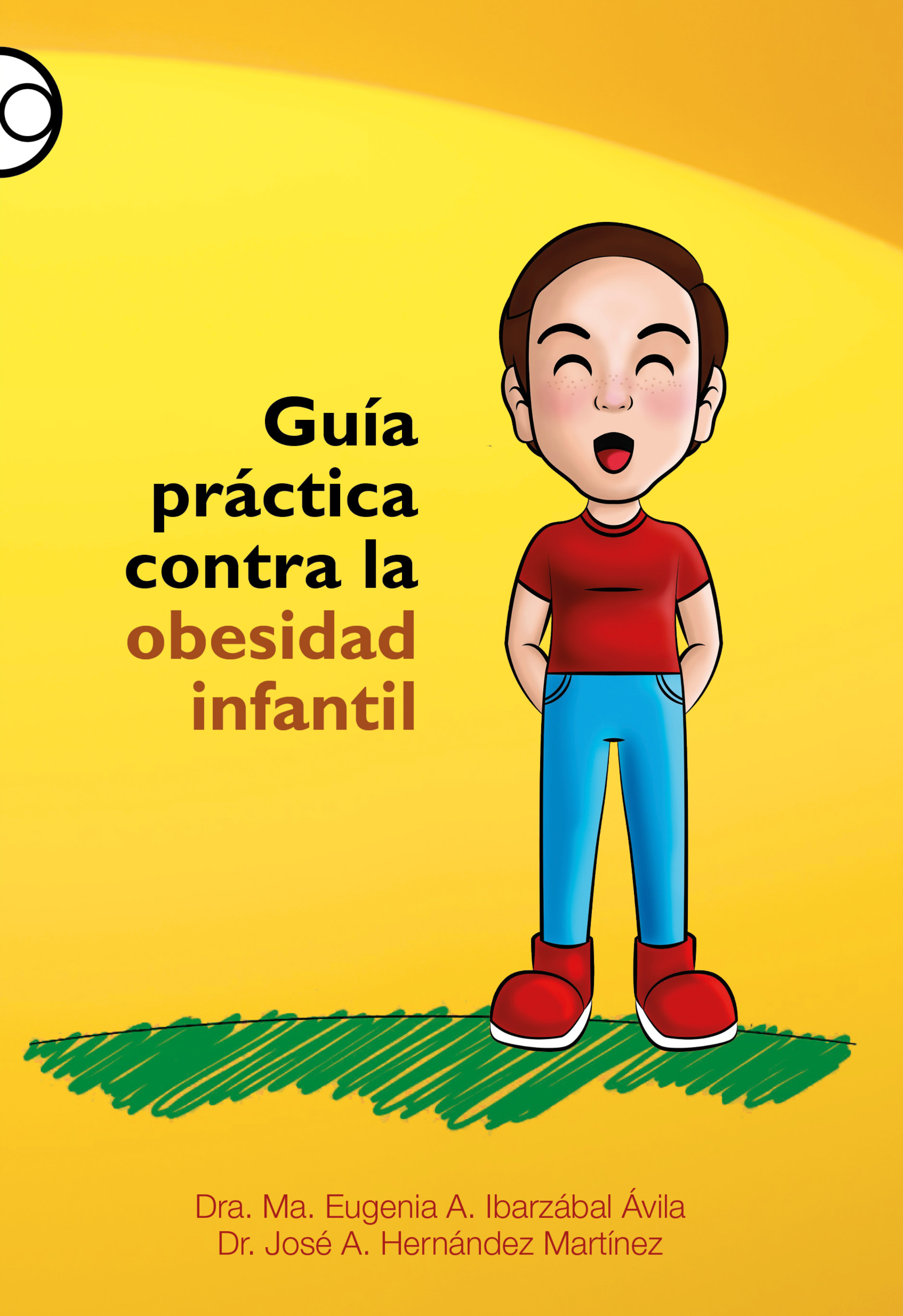 Обложка книги «Guía práctica contra la obesidad infantil»