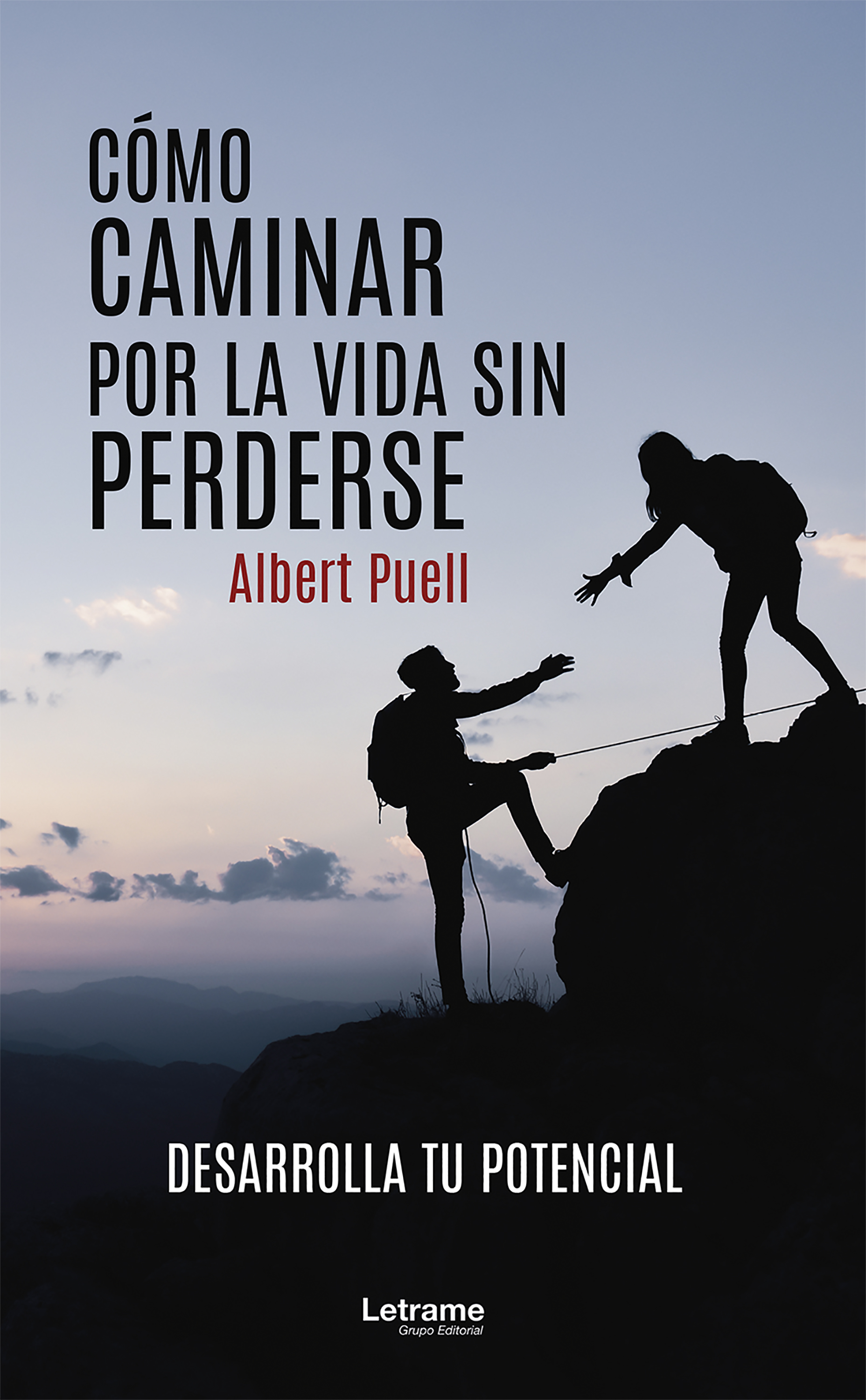 Обложка книги «Cómo caminar por la vida sin perderse»