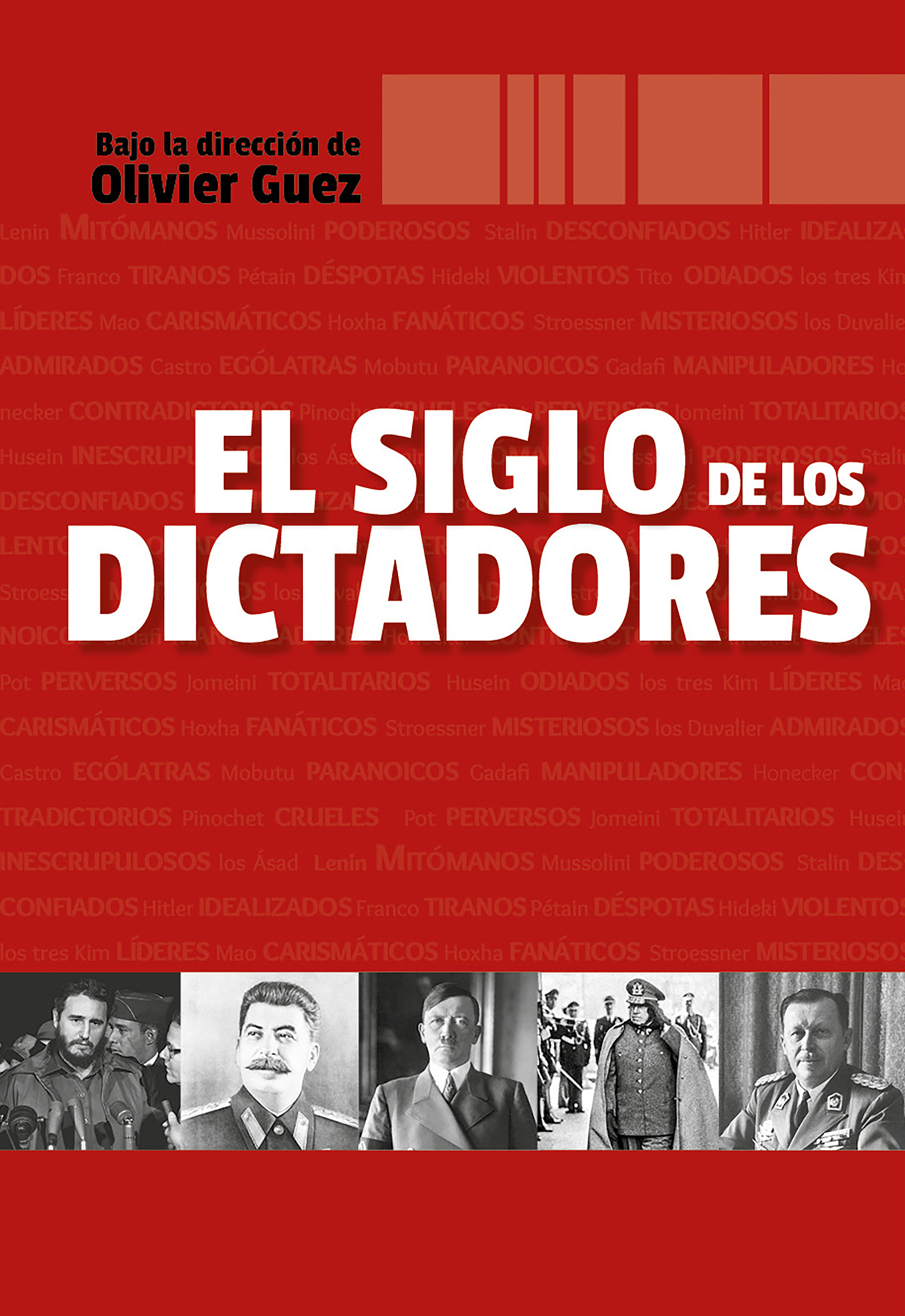 Обложка книги «El siglo de los dictadores»