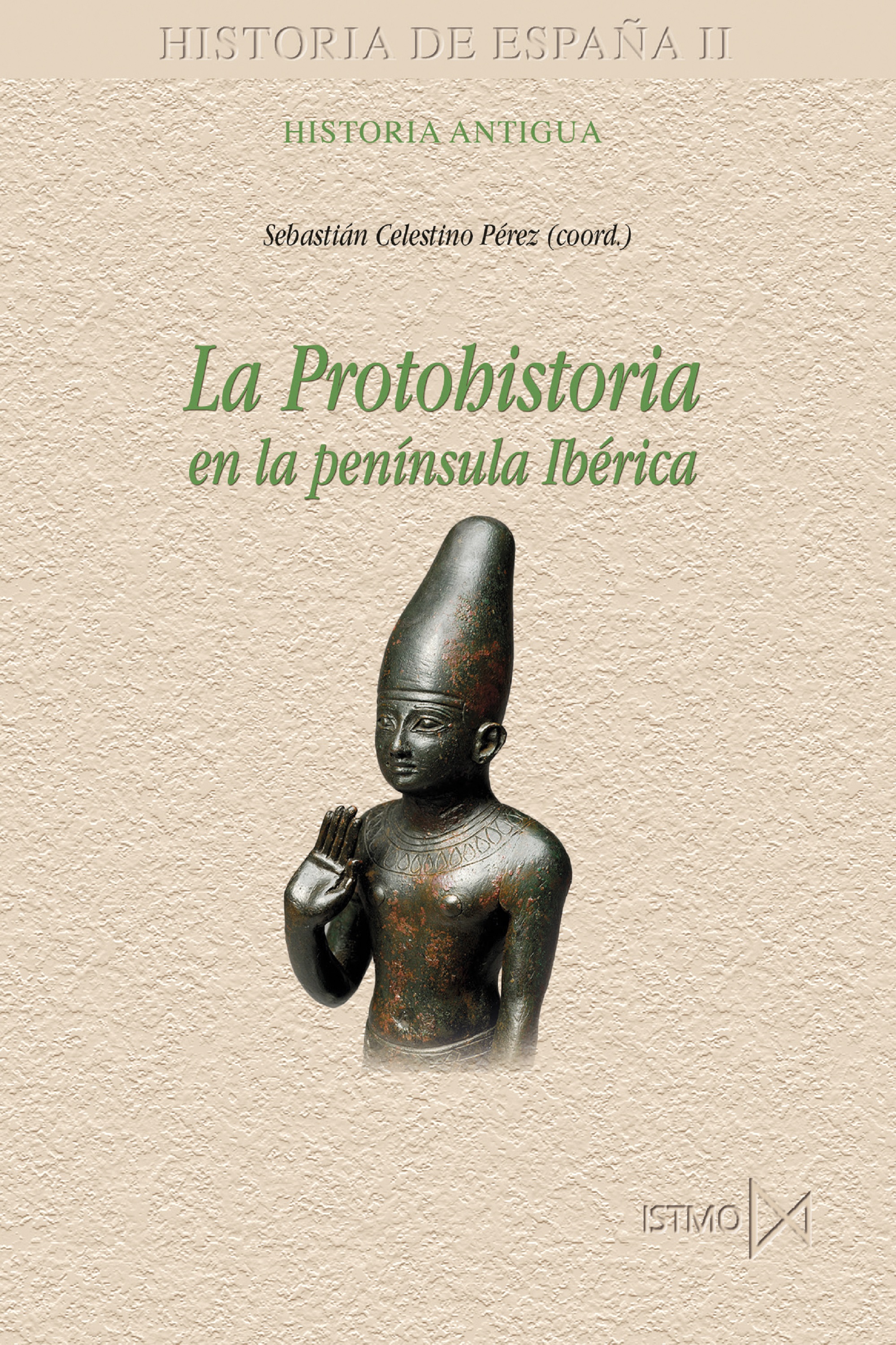 Обложка книги «La protohistoria en la península Ibérica»