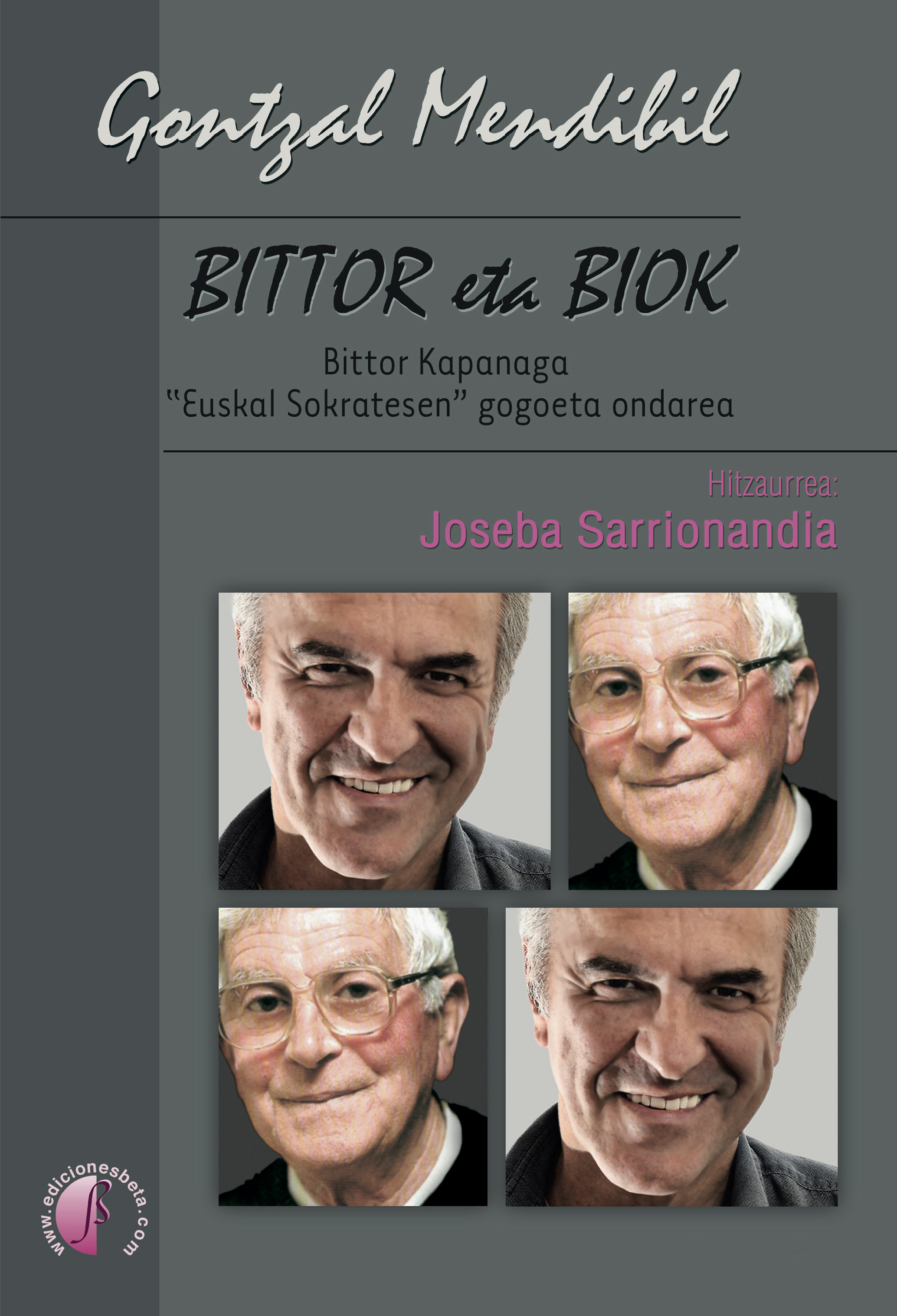 Обложка книги «Bittor eta biok. Bittor Kapanaga "Euskal Sokratesen" gogoeta ondarea.»
