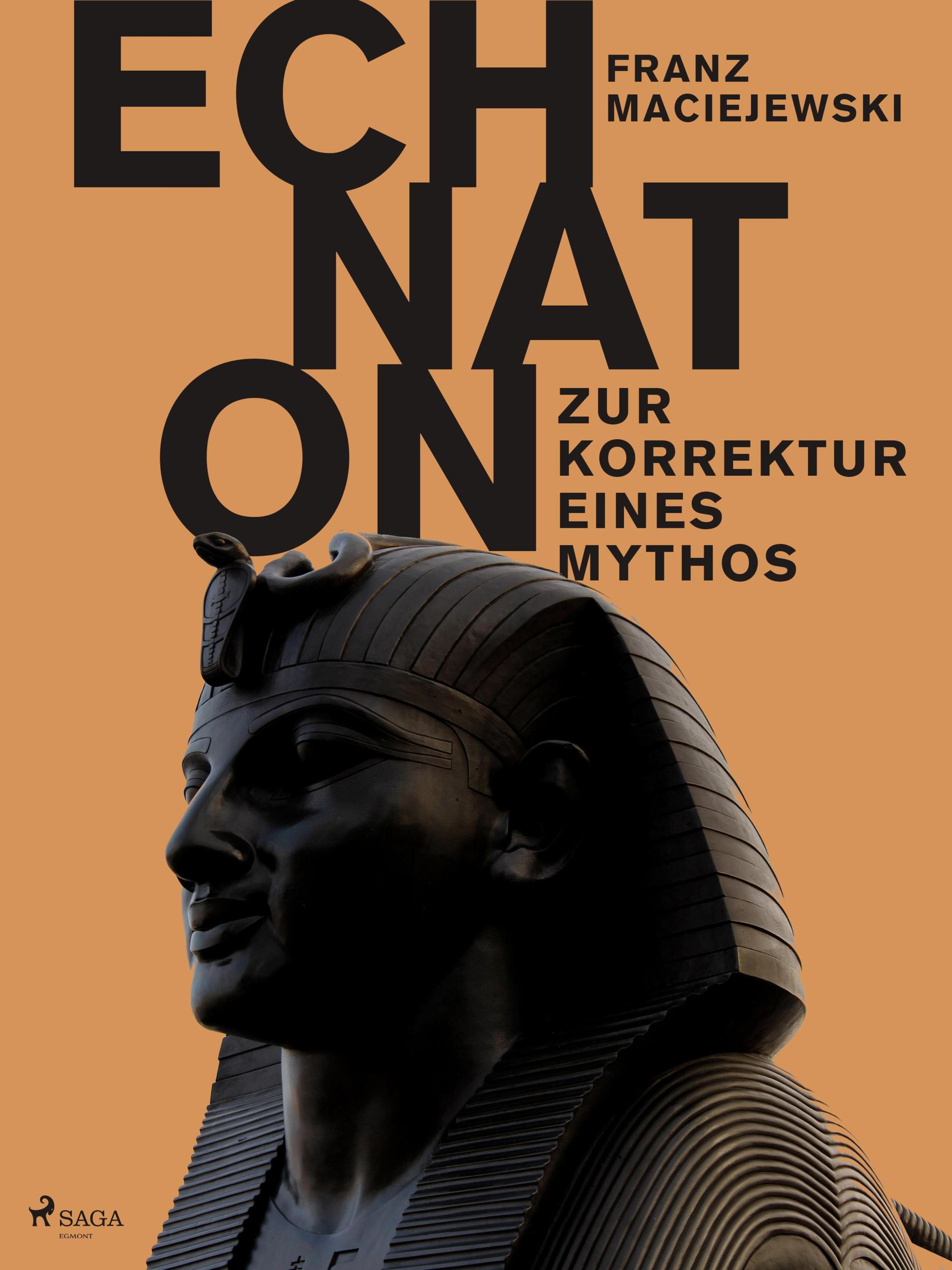 Обложка книги «Echnaton oder Die Erfindung des Monotheismus: Zur Korrektur eines Mythos»