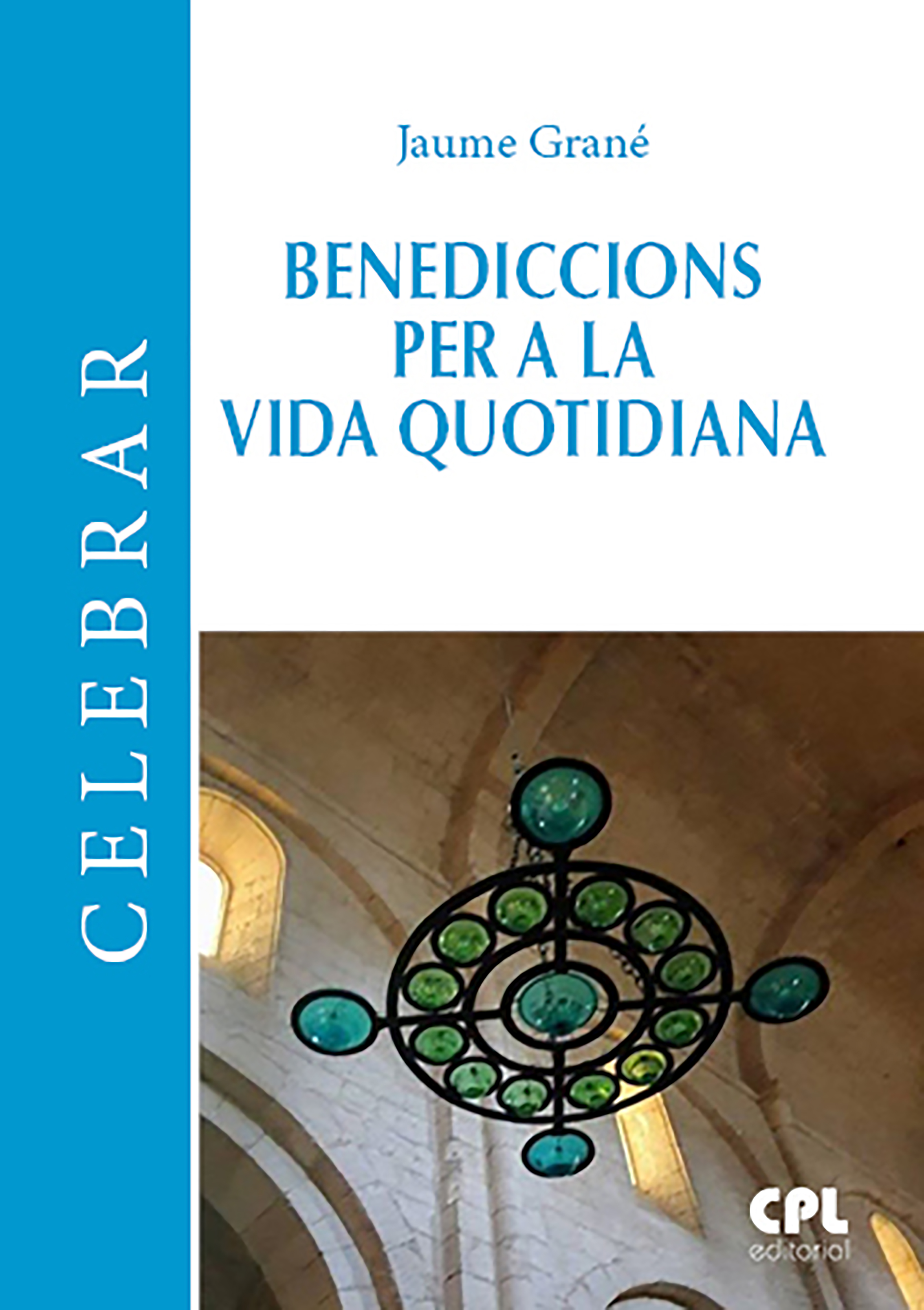 Обложка книги «Benediccions per a la vida quotidiana»