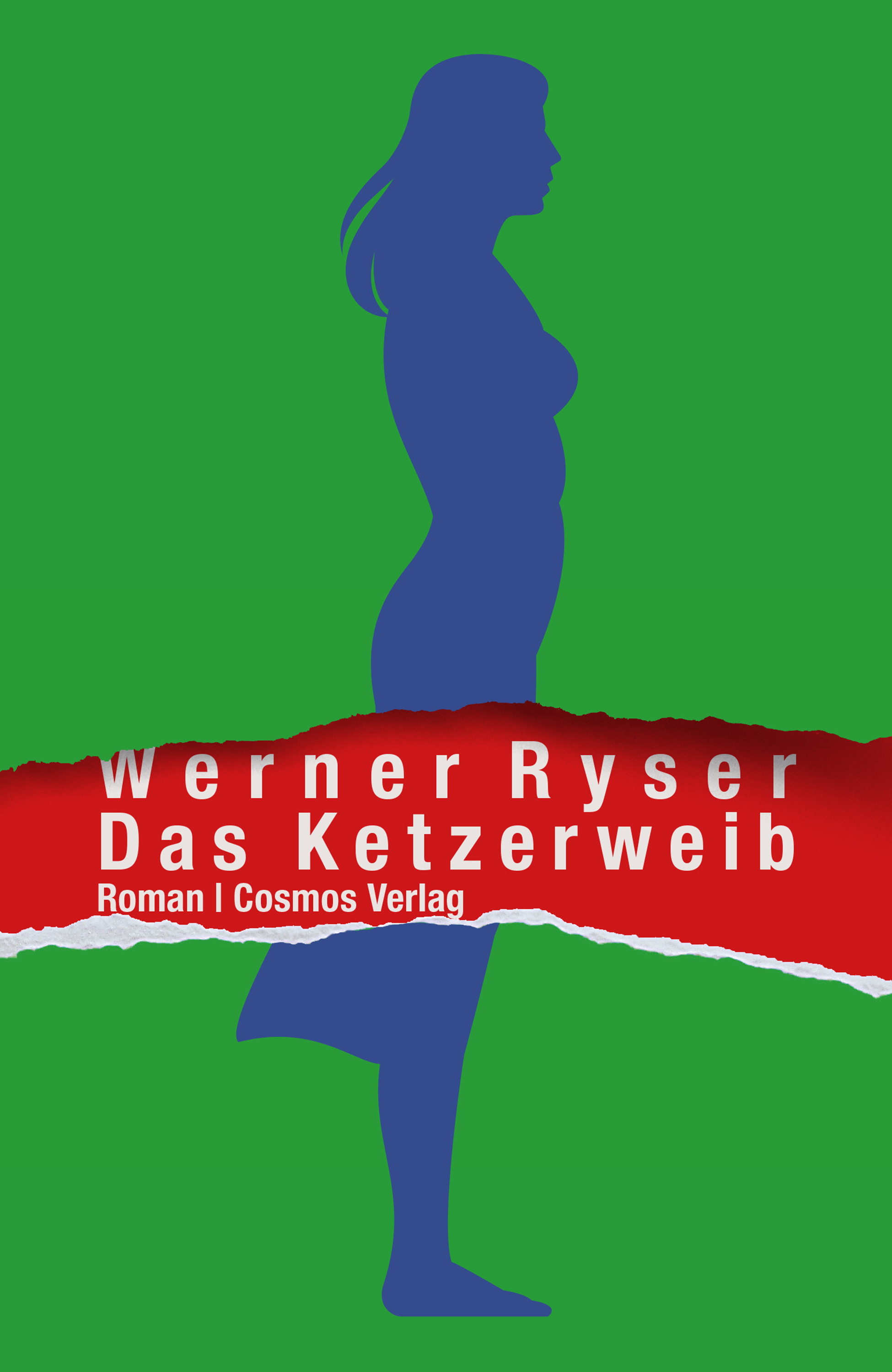 Обложка книги «Das Ketzerweib»